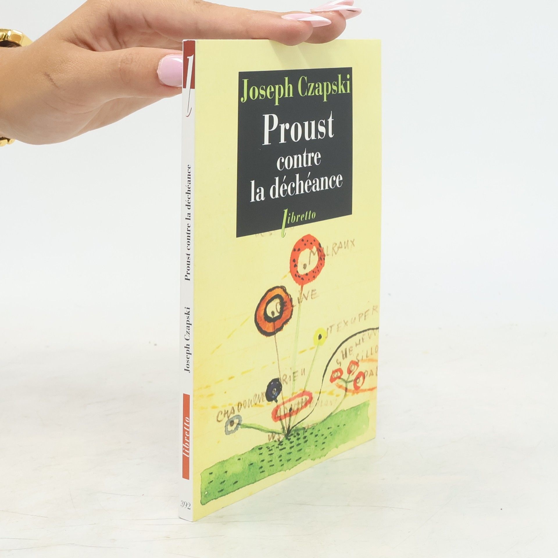 Józef Czapski Proust contre la déchéance. Conférence au camp de Griazowietz
