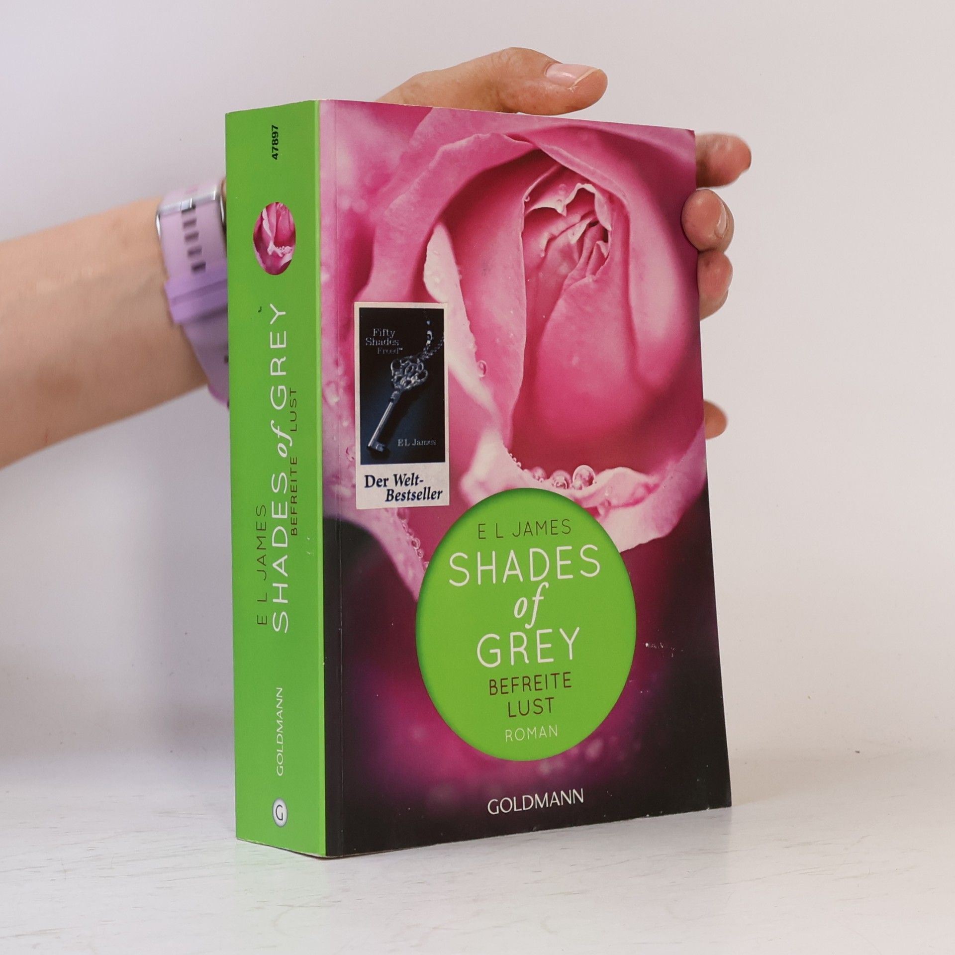 E. L. James Shades of Grey. Befreite Lust