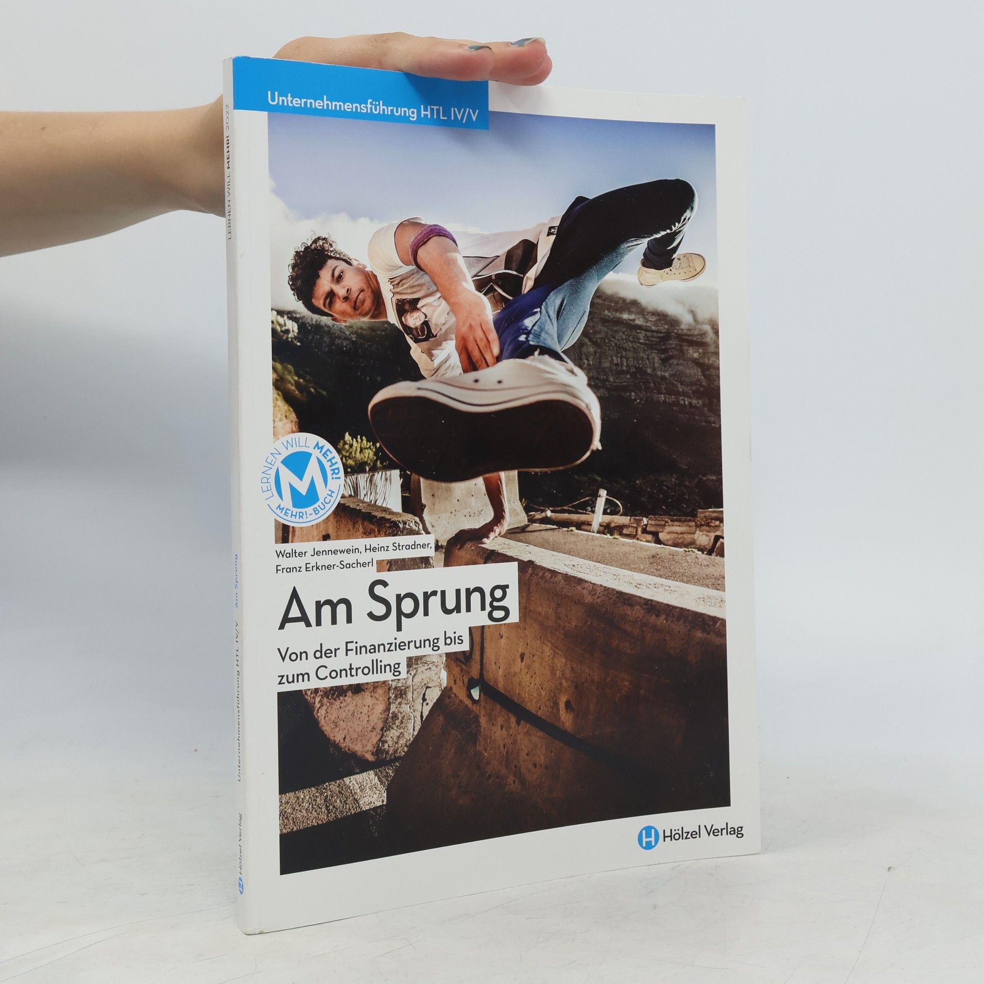 Erkner-Sacherl, Franz Unternehmensführung HTL IV/V mit E-Book | Am Sprung: Von der Finanzierung bis zum Controlling