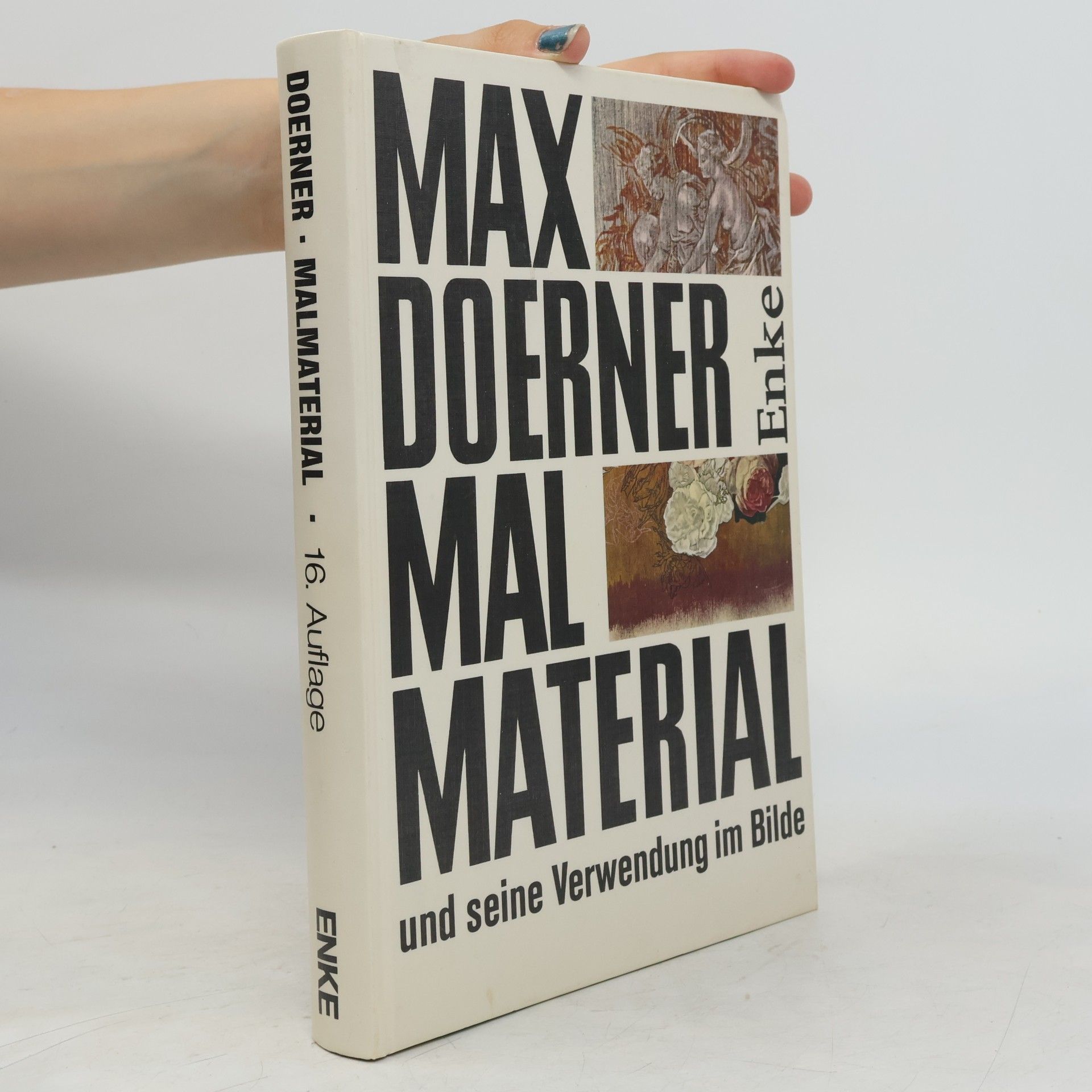 Max Doerner Malmaterial und seine Verwendung im Bilde