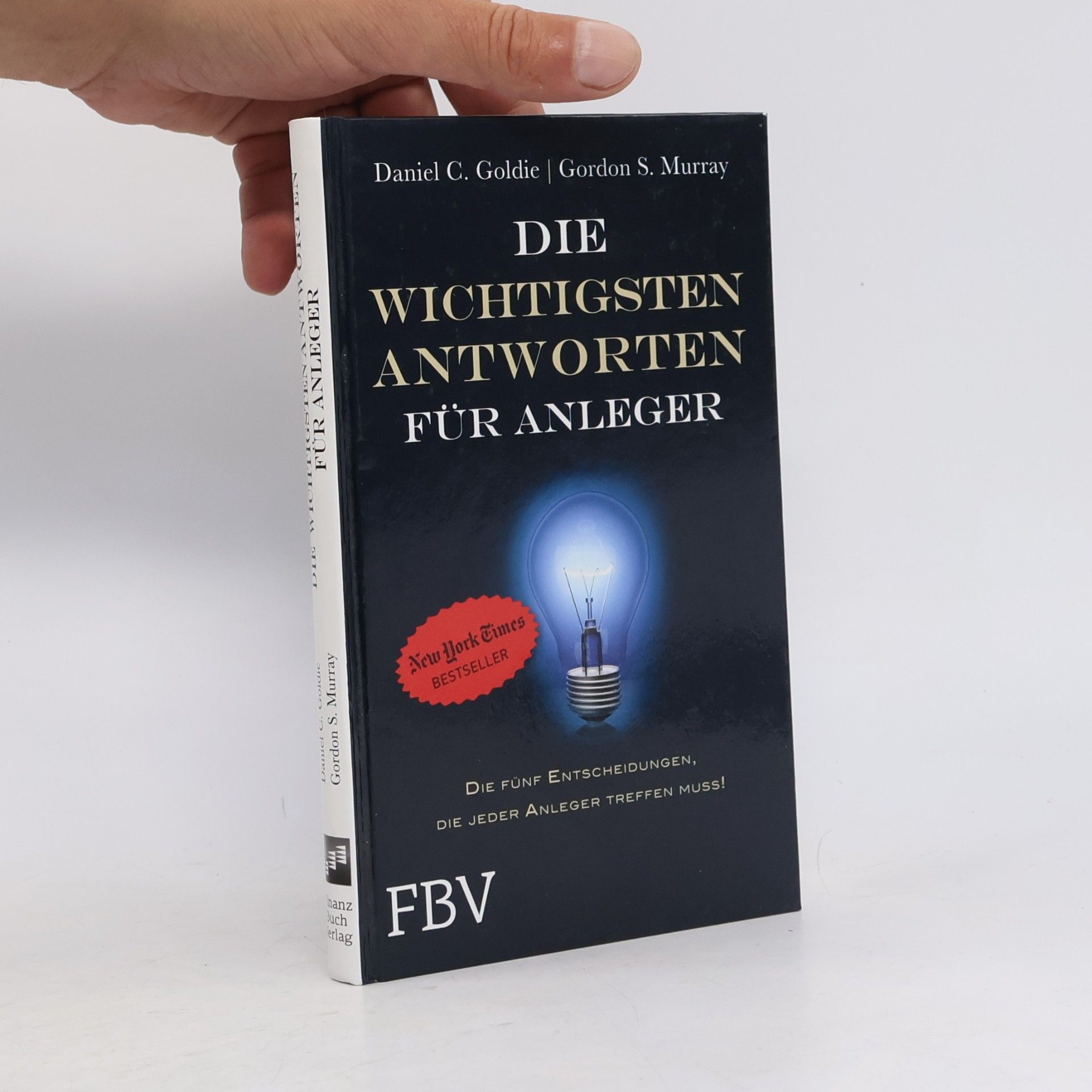 Daniel C. Goldie Die wichtigsten Antworten für Anleger