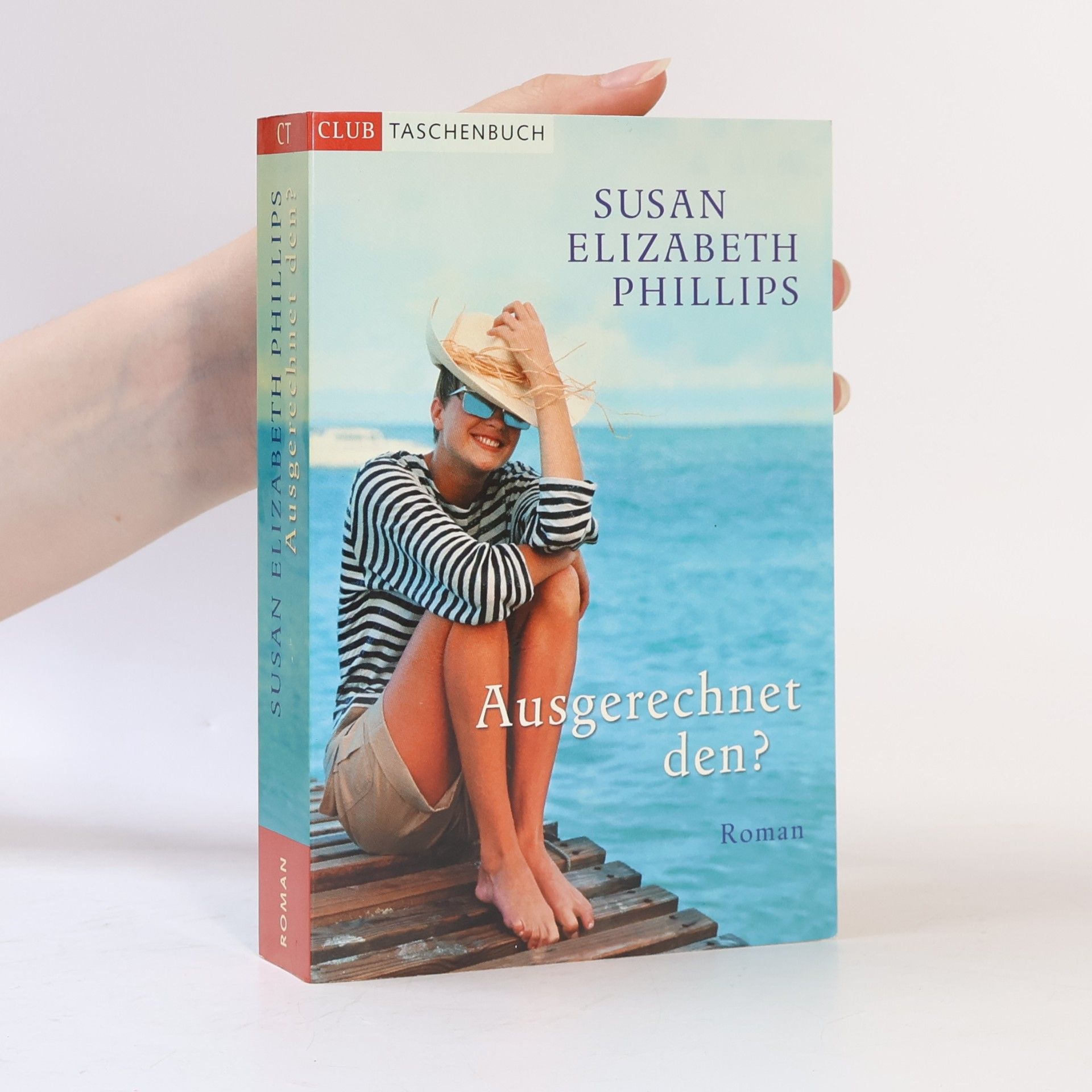 Susan Elizabeth Phillips Ausgerechnet den?