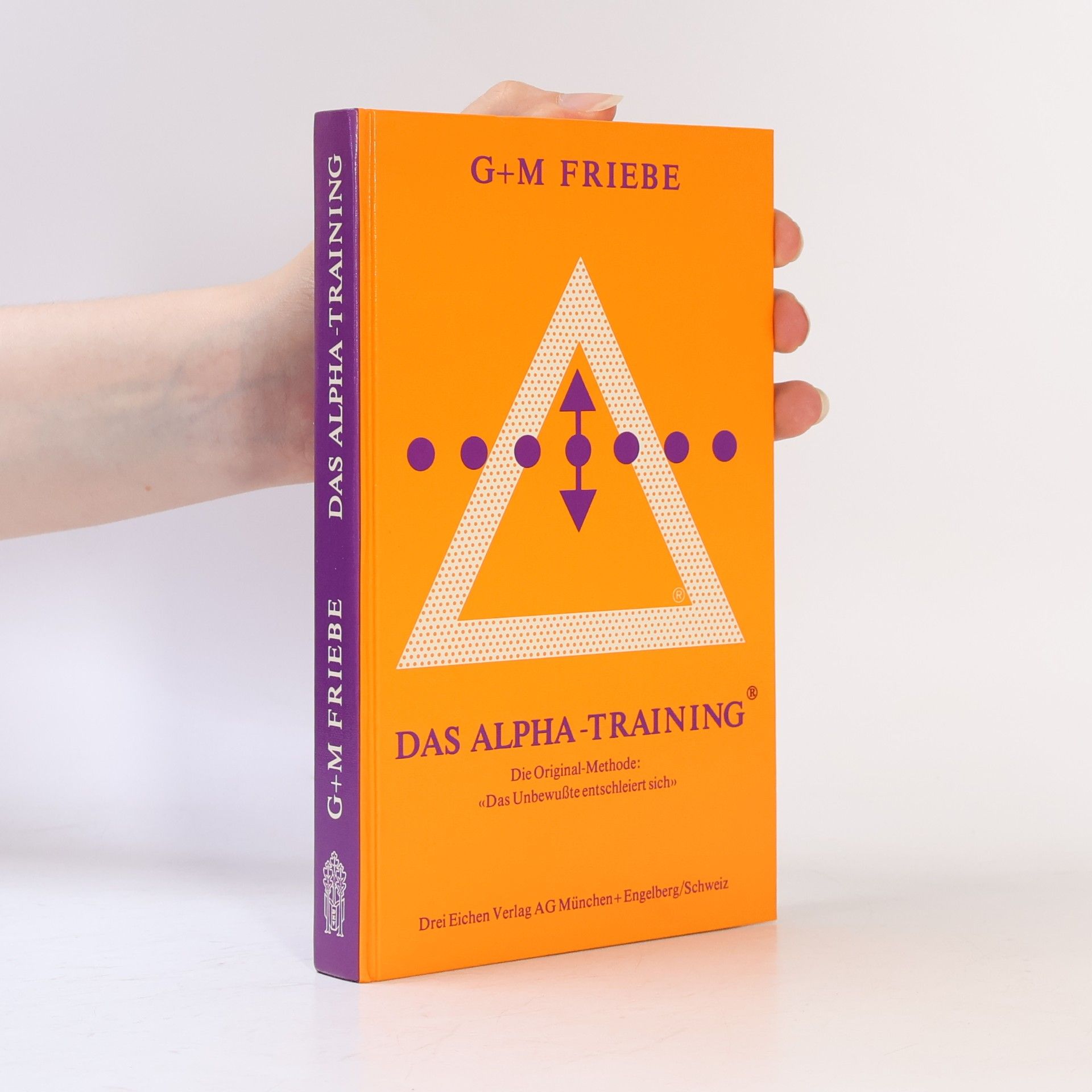 Günter Friebe Das Alpha-Training