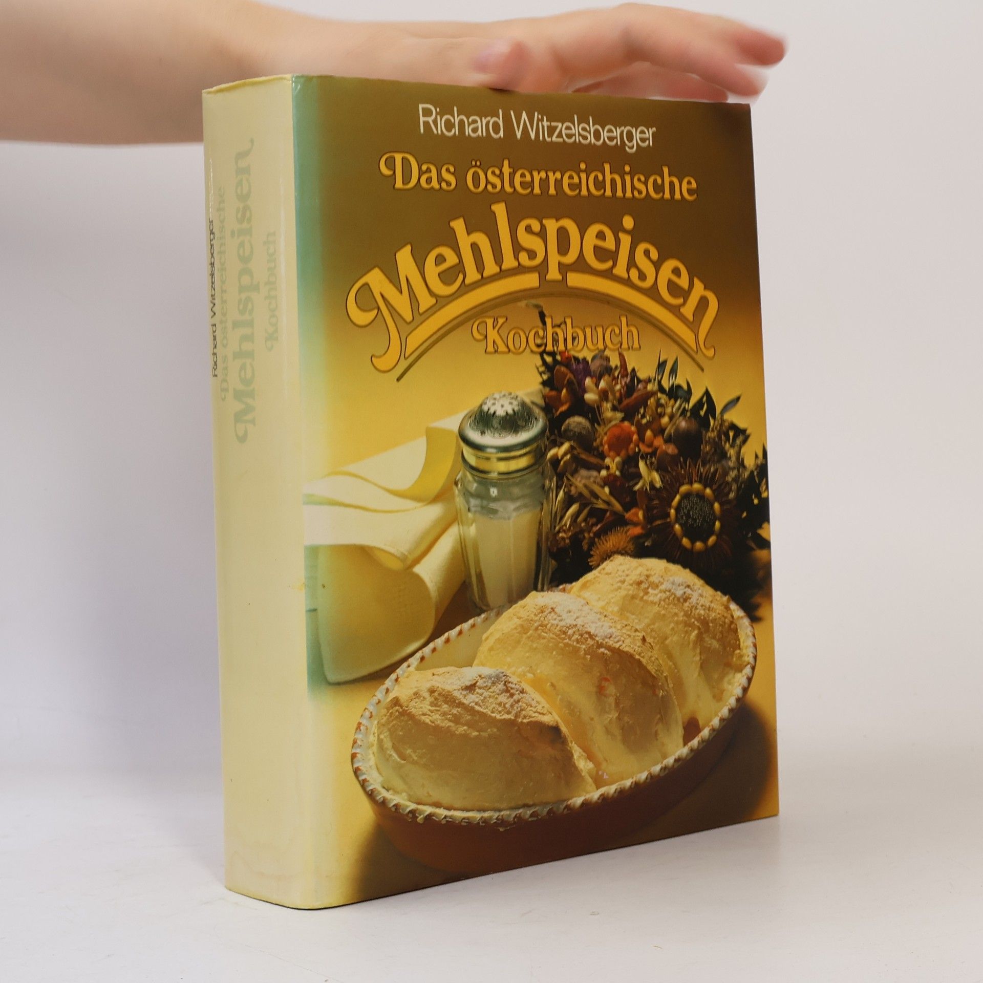 Das österreichische Mehlspeisen Kochbuch