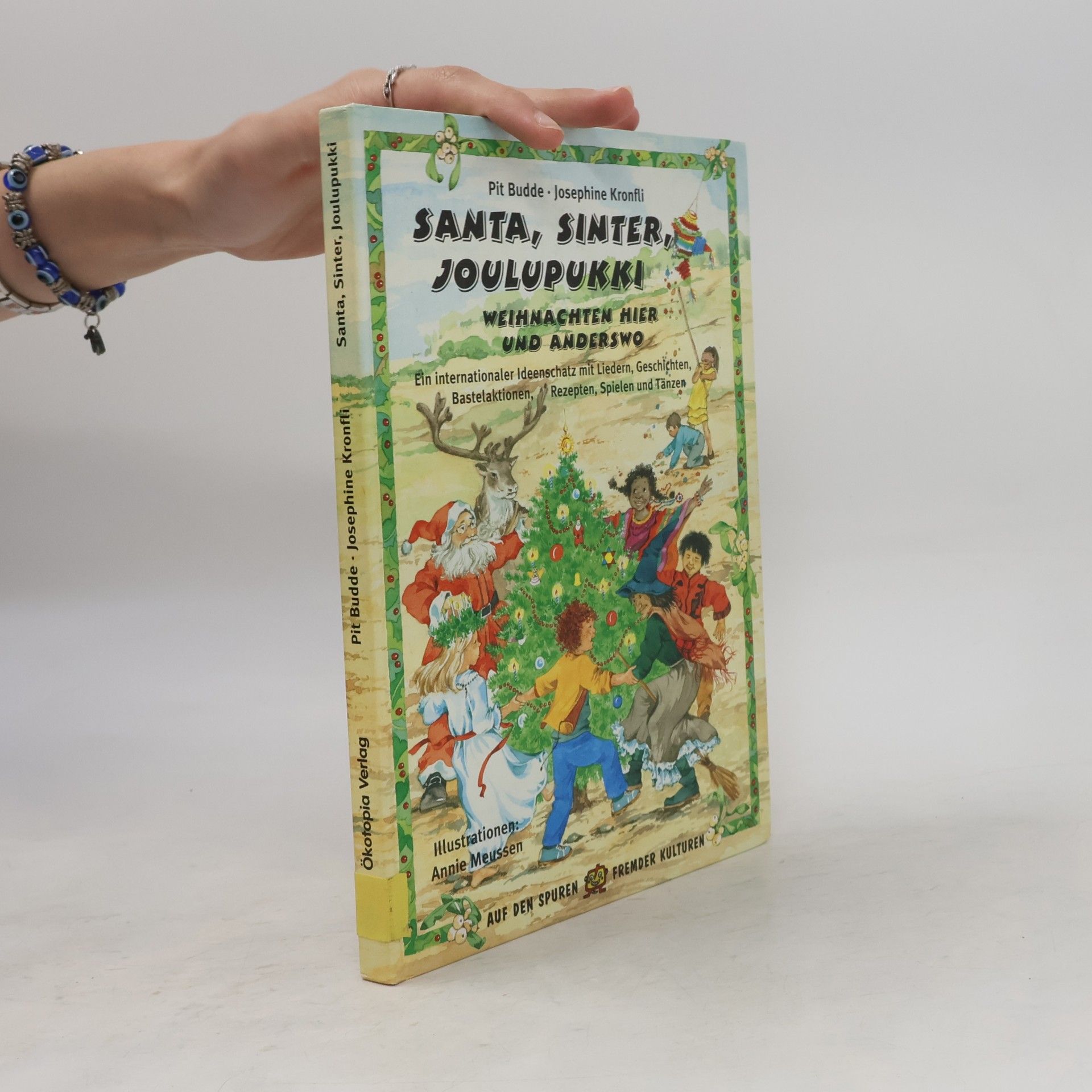Josephine Kronfli Santa, Sinter, Joulupukki - Weihnachten hier und anderswo