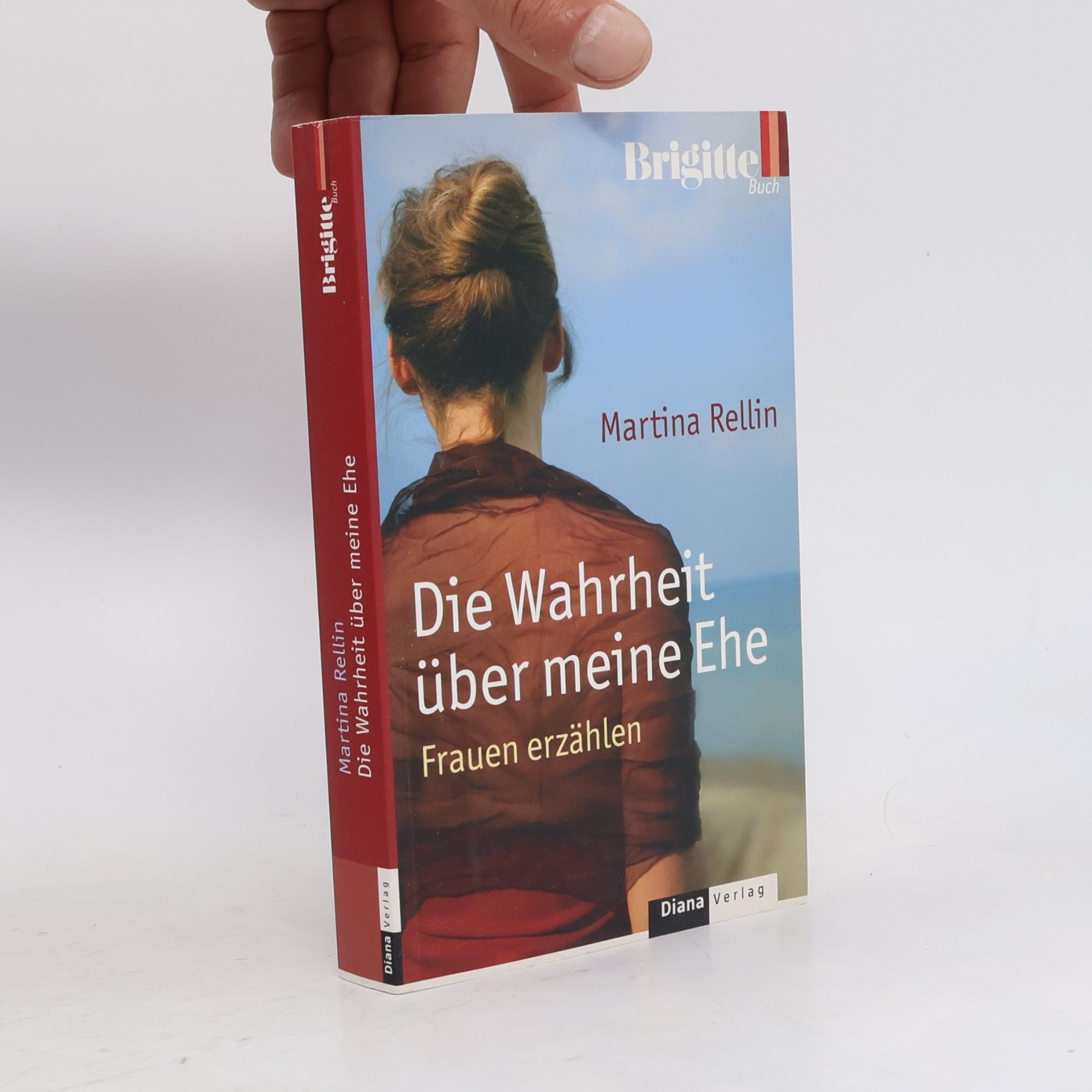 Martina Rellin Die Wahrheit über meine Ehe