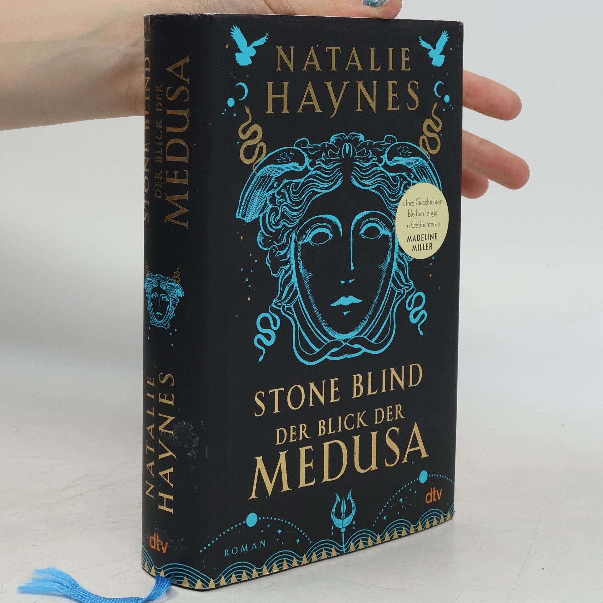 Natalie Haynes Stone blind - der Blick der Medusa