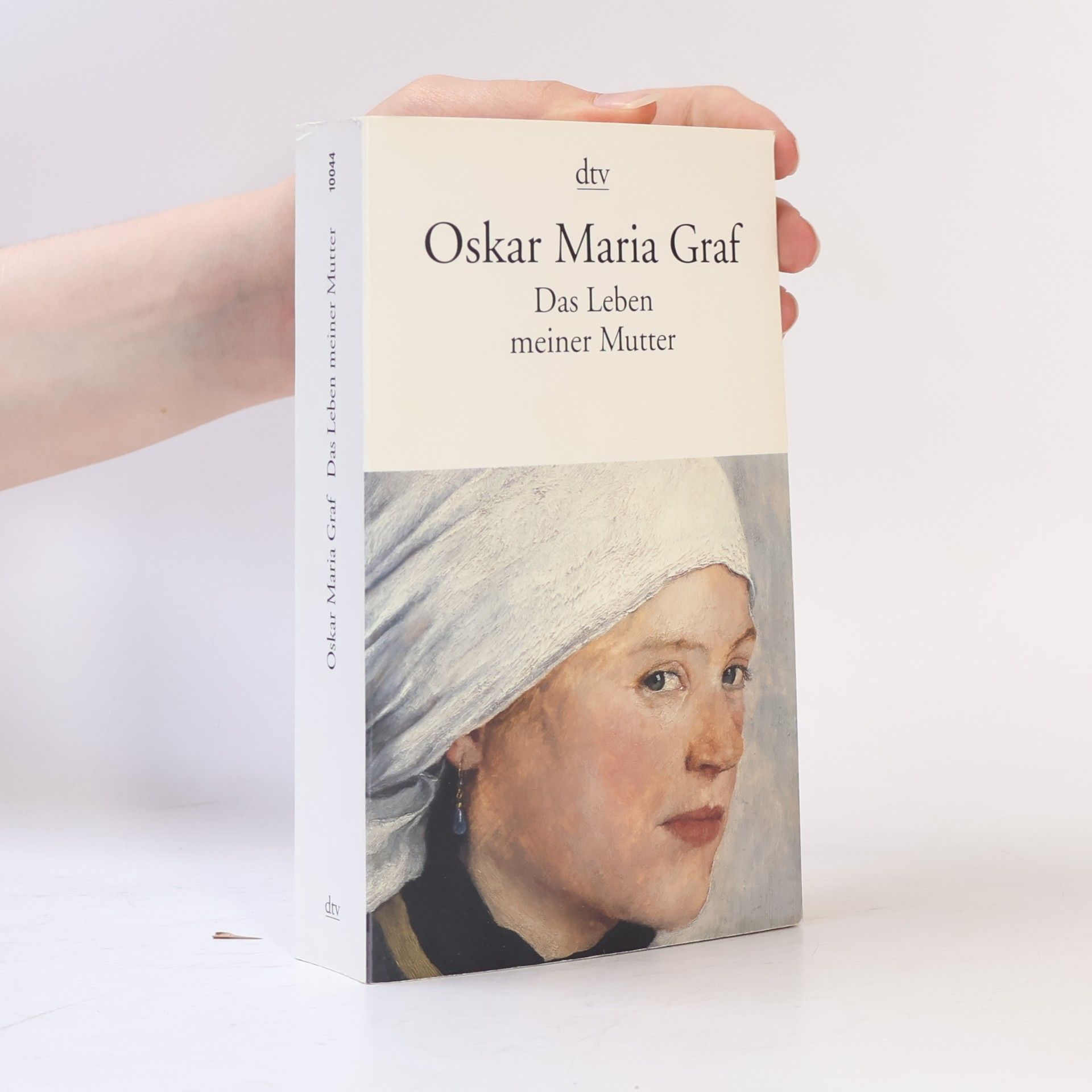 Oskar Maria Graf Das Leben meiner Mutter