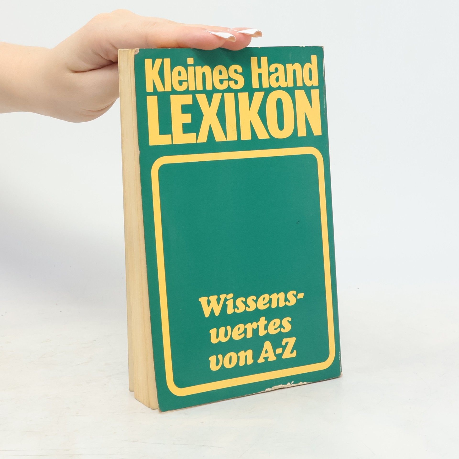 Autorenkollektiv Kleines Handlexikon. Wissenswertes von A-Z