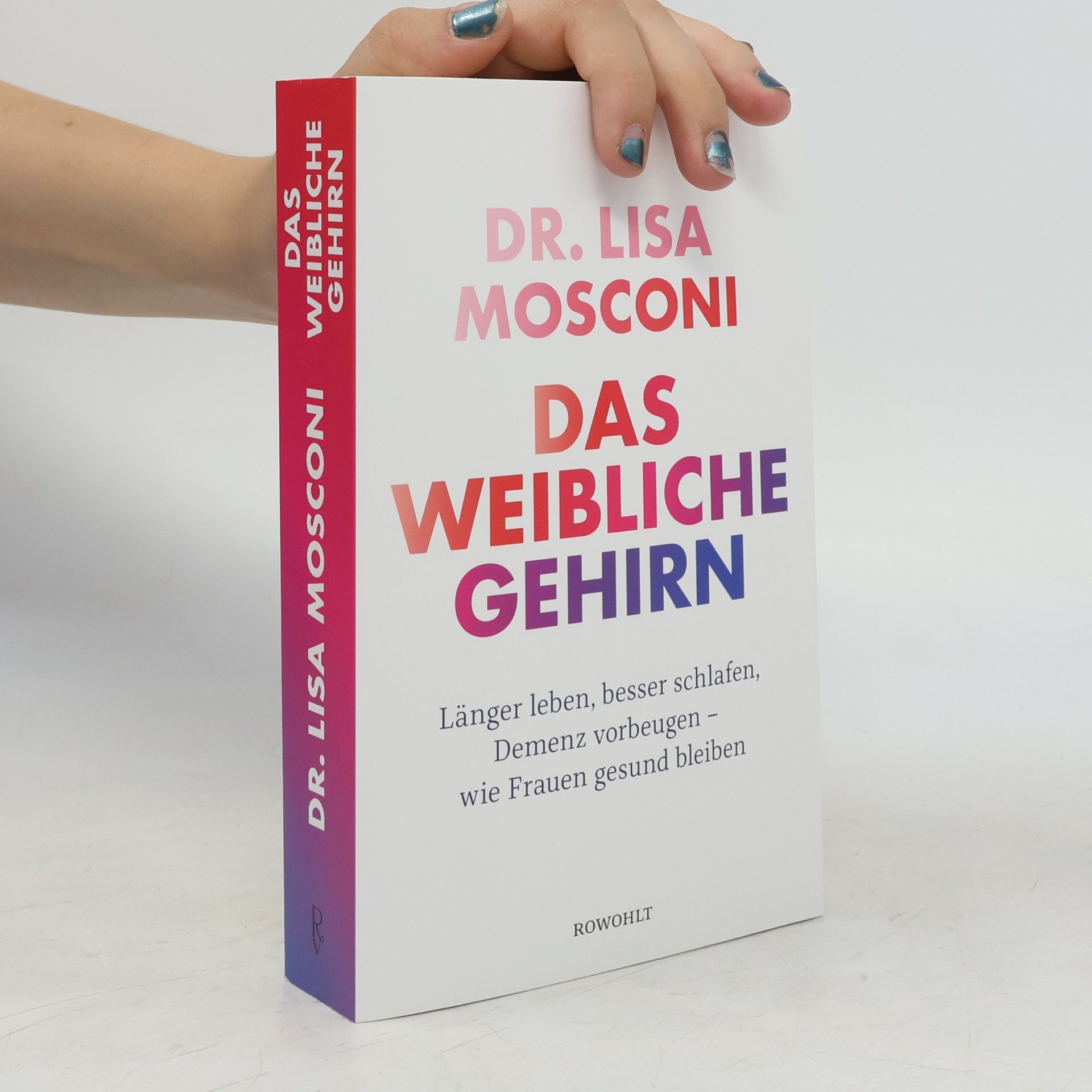 Lisa Mosconi Das weibliche Gehirn
