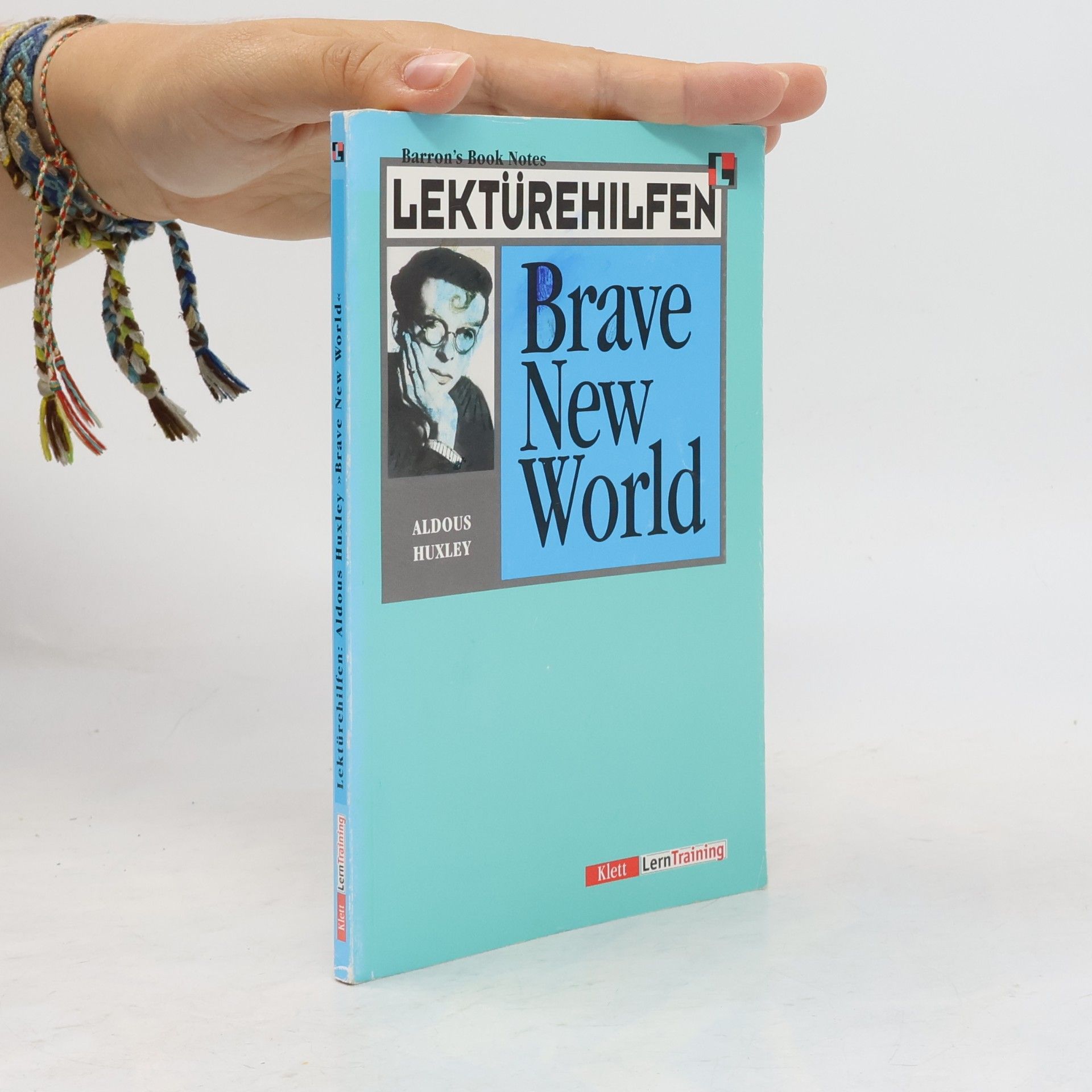 Anthony Astrachan Lektürehilfen Aldous Huxley, "Brave new world"