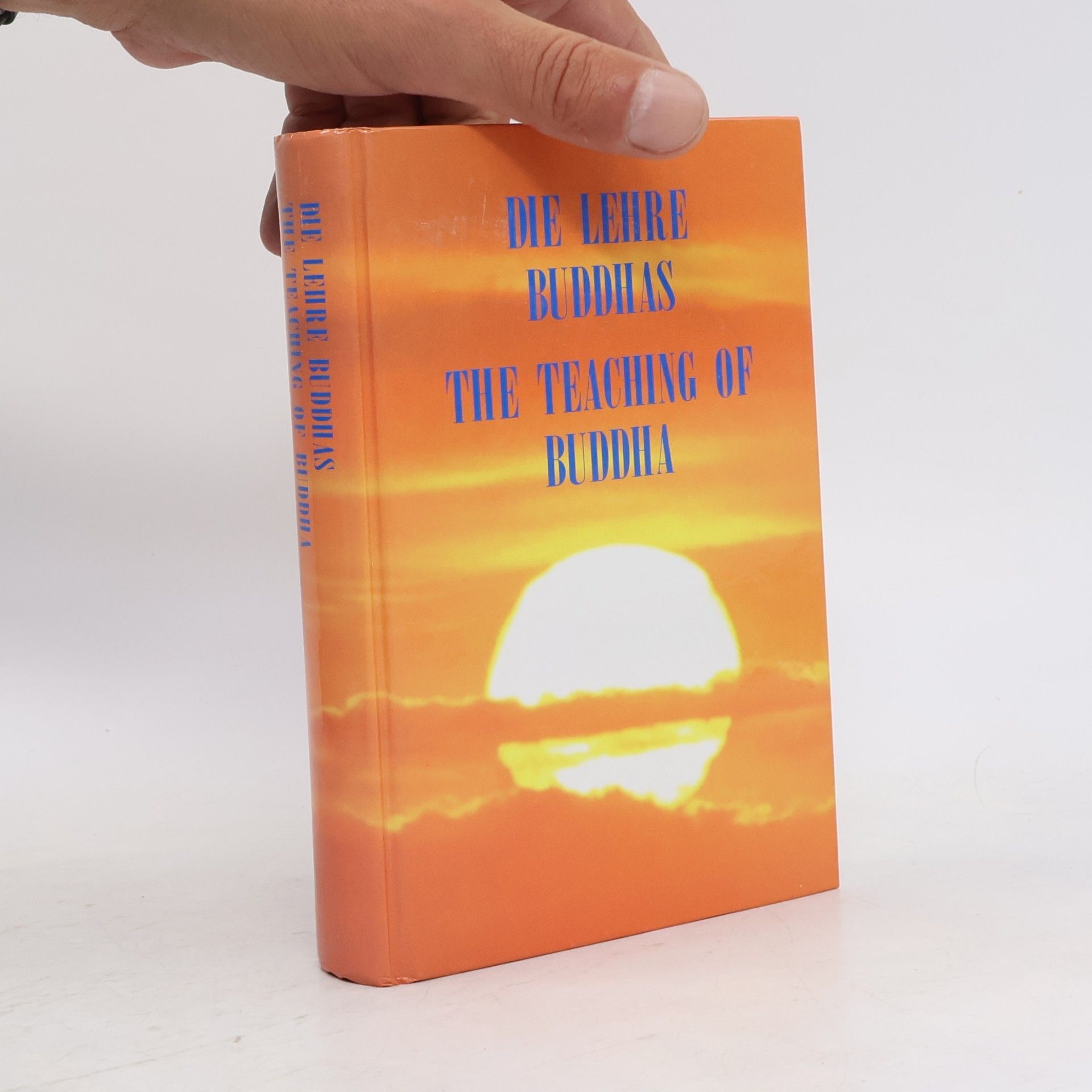 Auteurscollectief Die Lehre Buddhas. The Teaching of Buddha