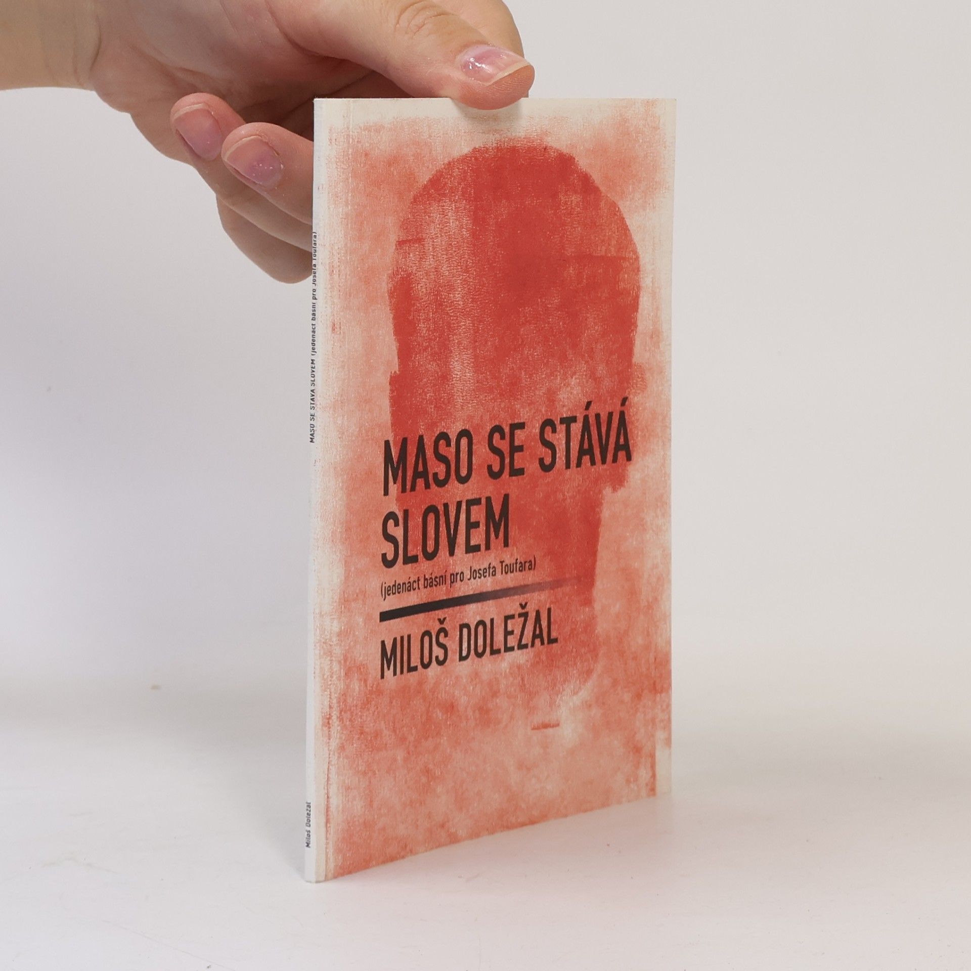Miloš Doležal Maso se stává slovem