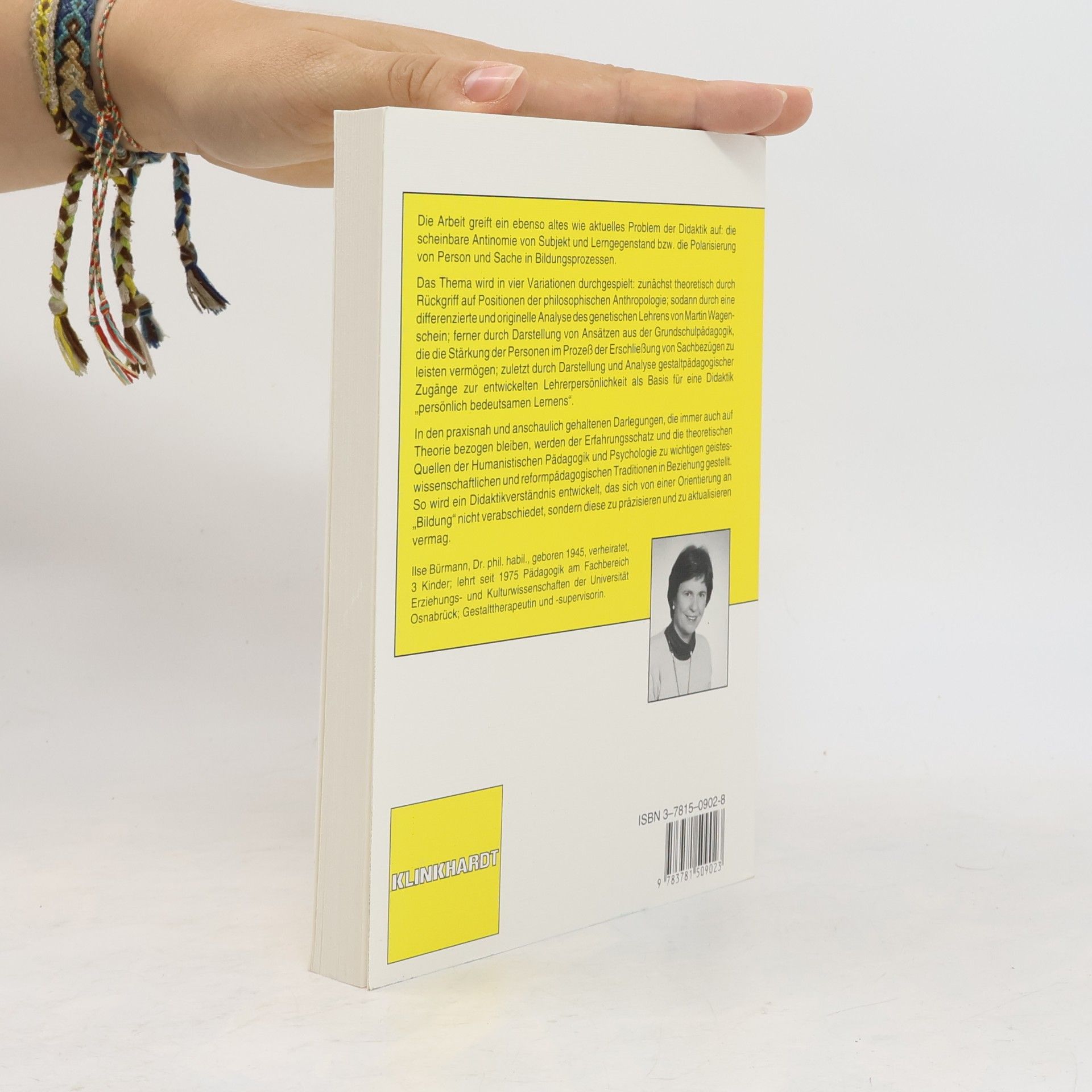 Ilse Bürmann Schriftenreihe zur Humanistischen Pädagogik und Psychologie: Überwindung des Dualismus von Person und Sache