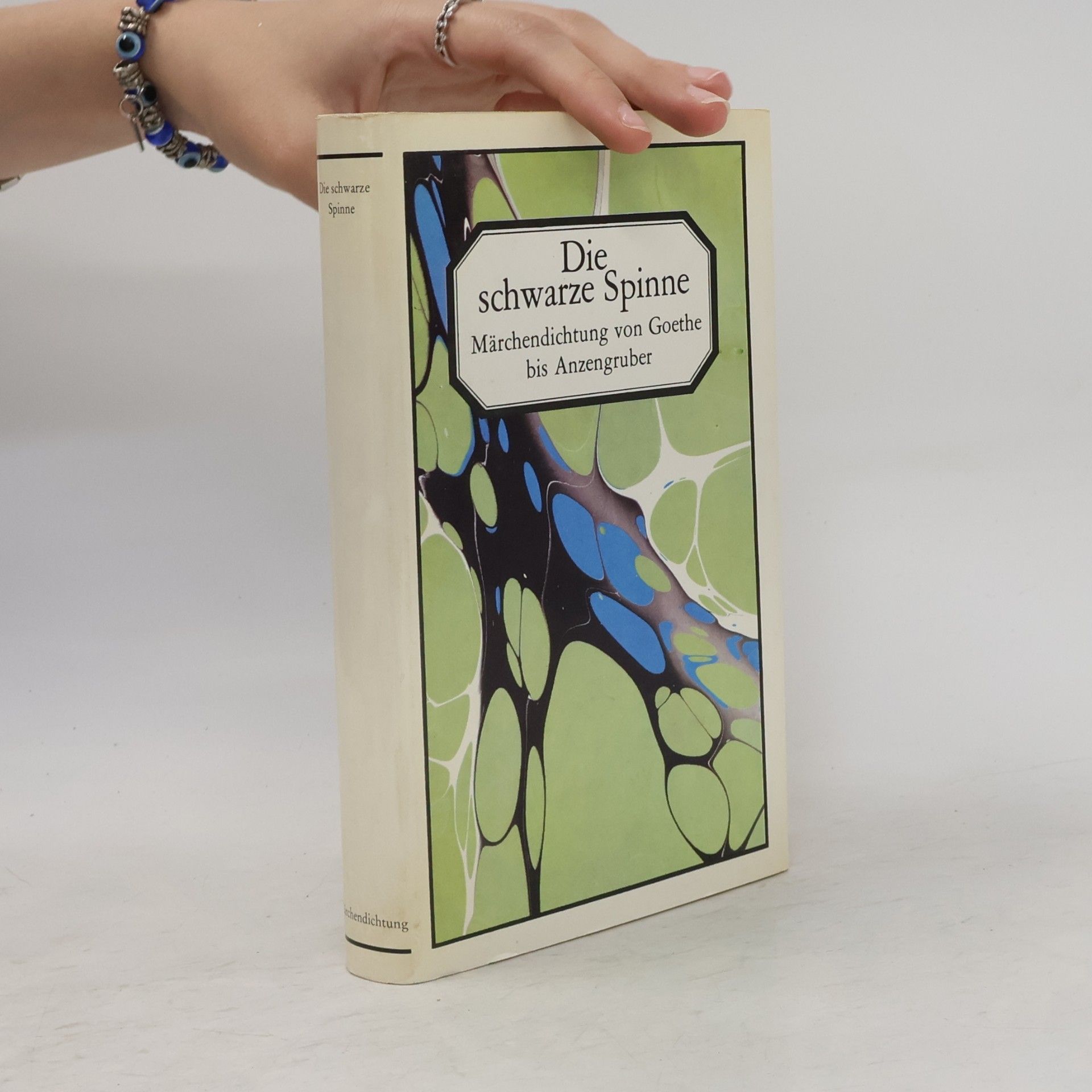 Die schwarze Spinne. Märchendichtung von Goethe bis Anzengruber