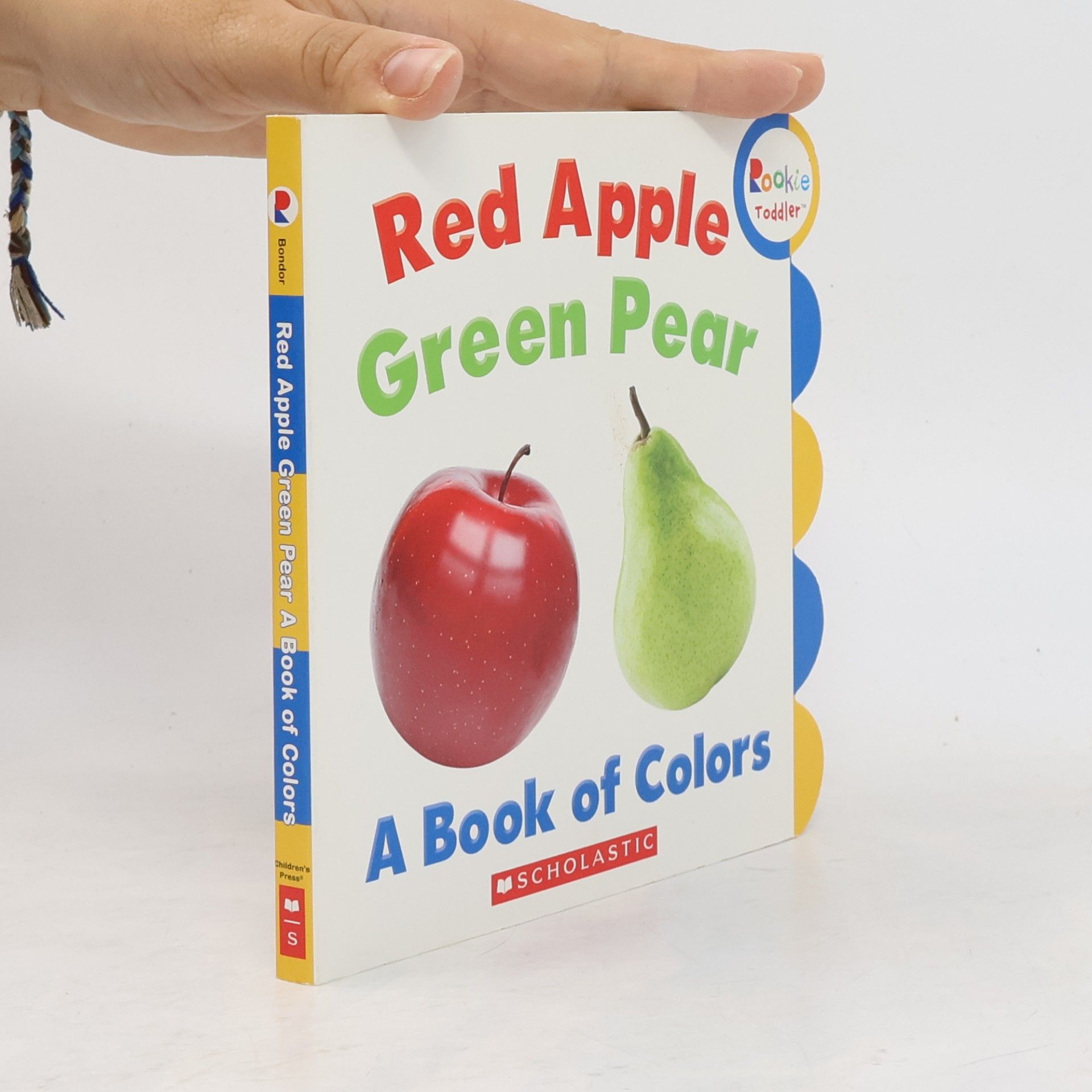 Rebecca Bondor Rookie Toddler: Red Apple Green Pear a Book of Colors