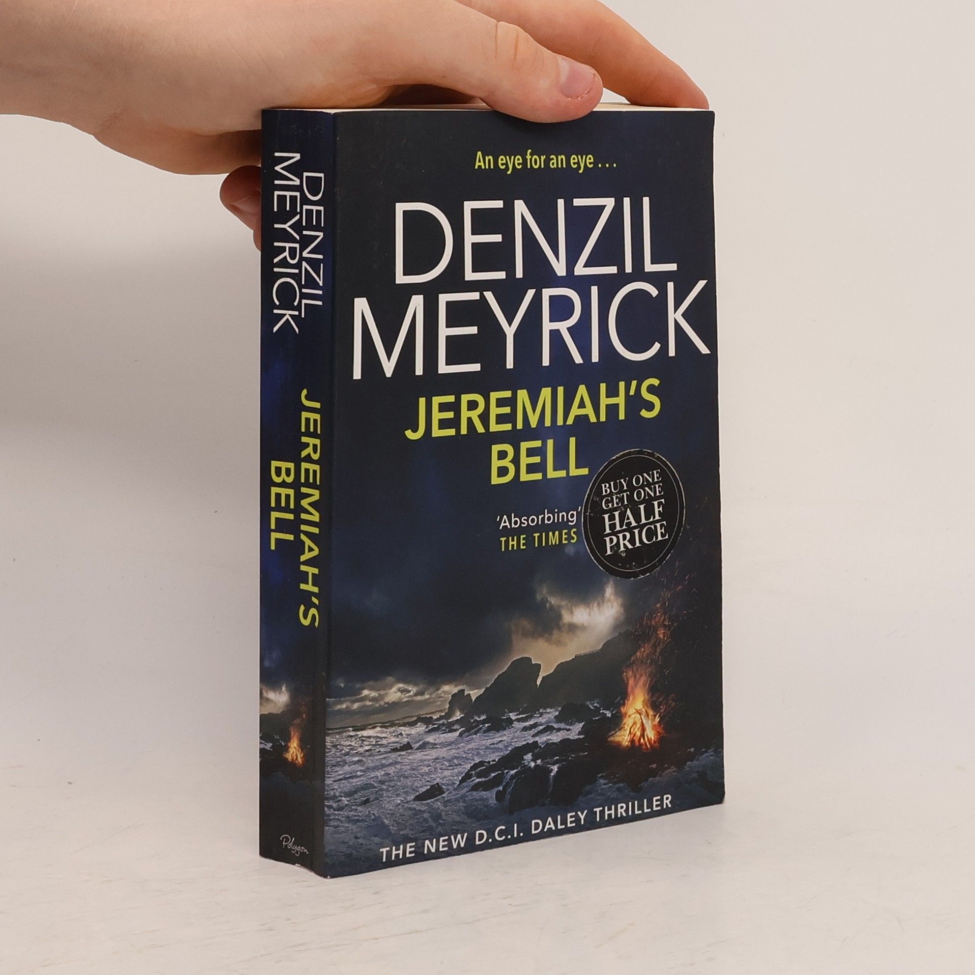 Denzil Meyrick D.C.I. Daley Thriller: Jeremiah's Bell