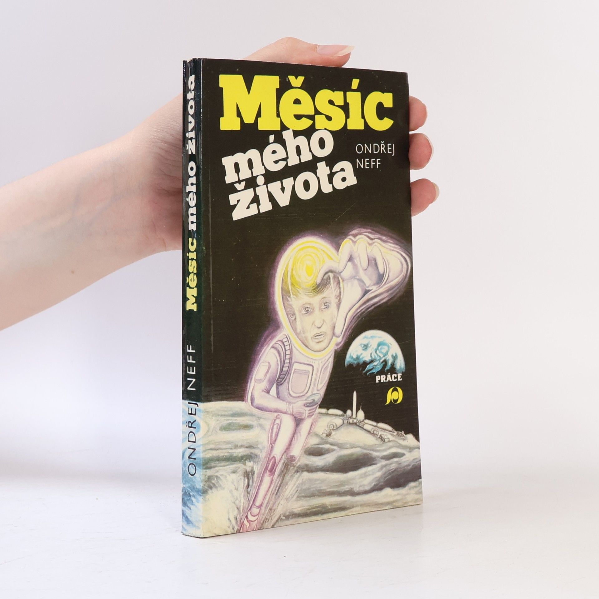 Ondřej Neff Měsíc mého života