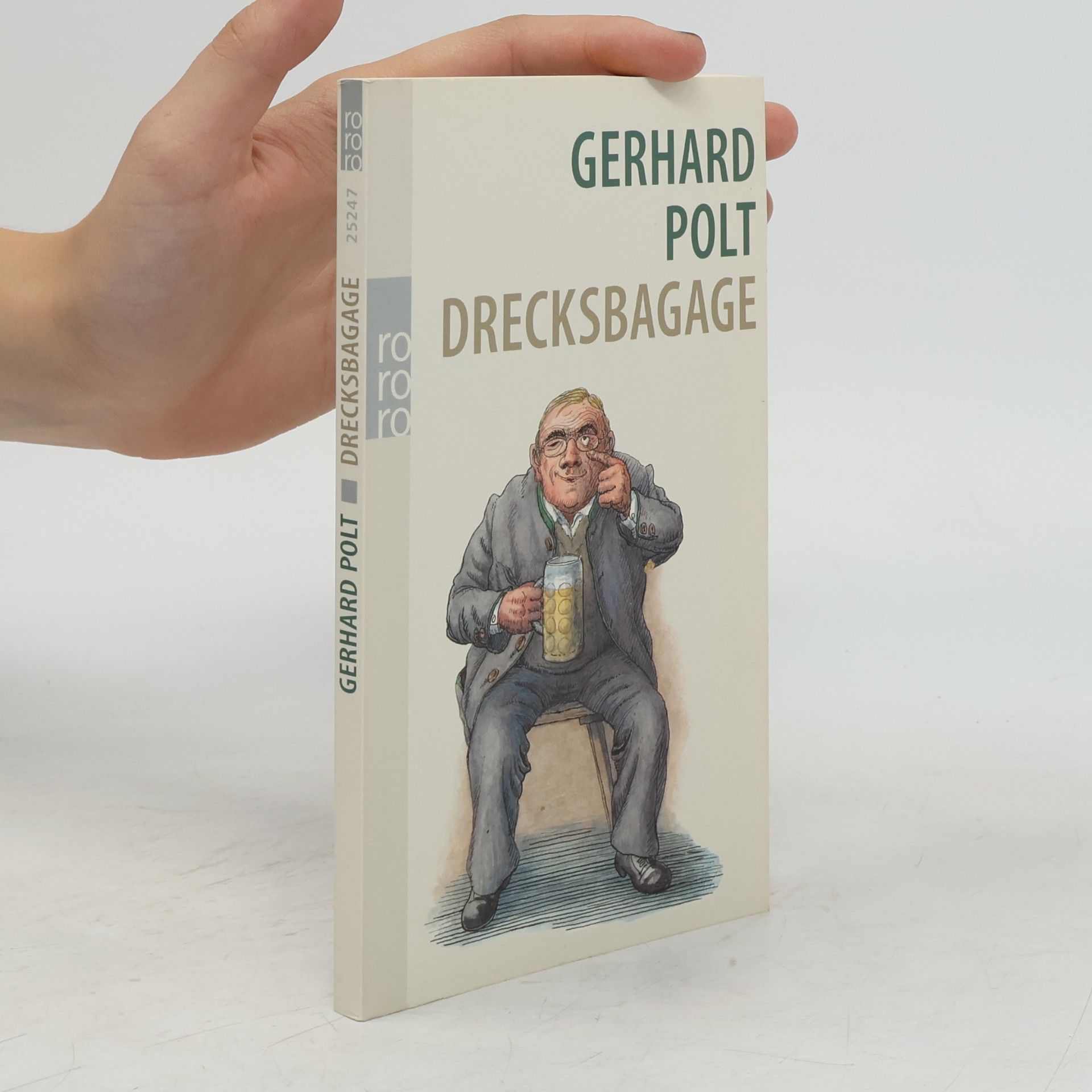 Gerhard Polt Drecksbagage