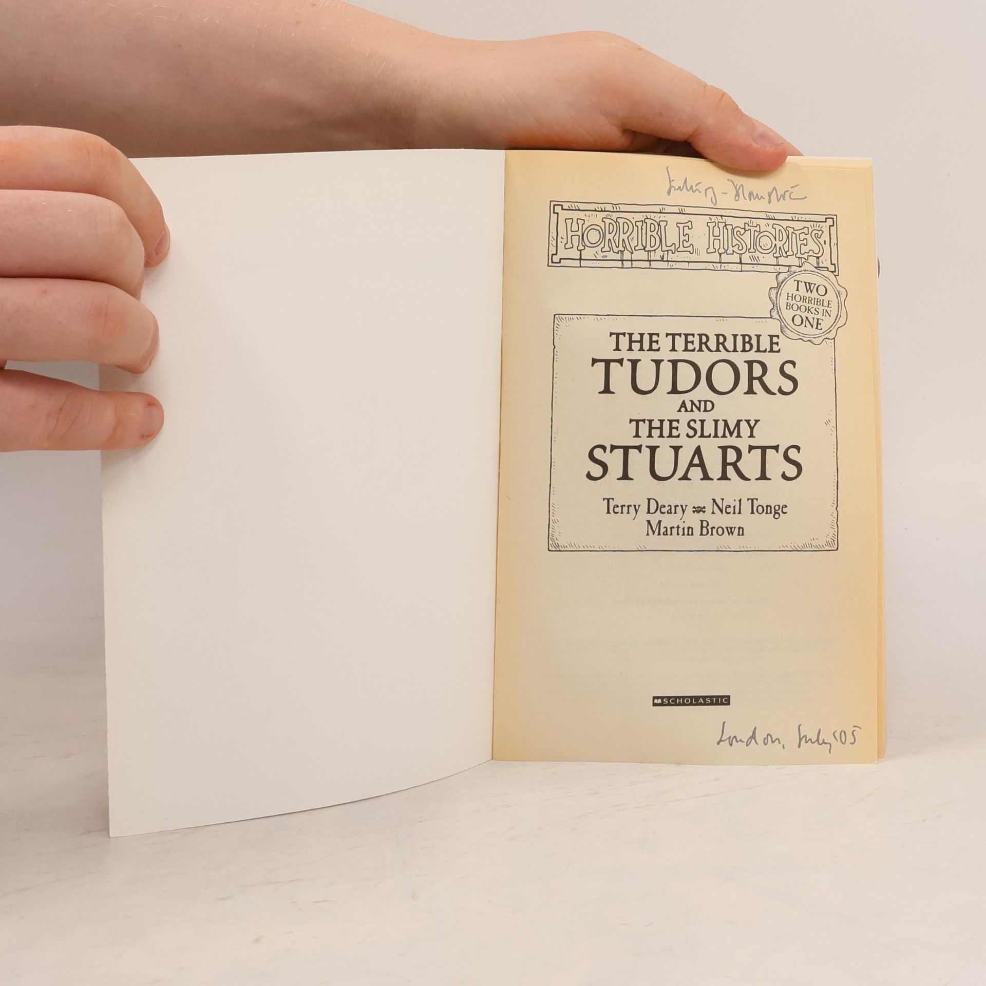 Terry Deary Horrible Histories: The Terrible Tudors and The Slimy Stuarts