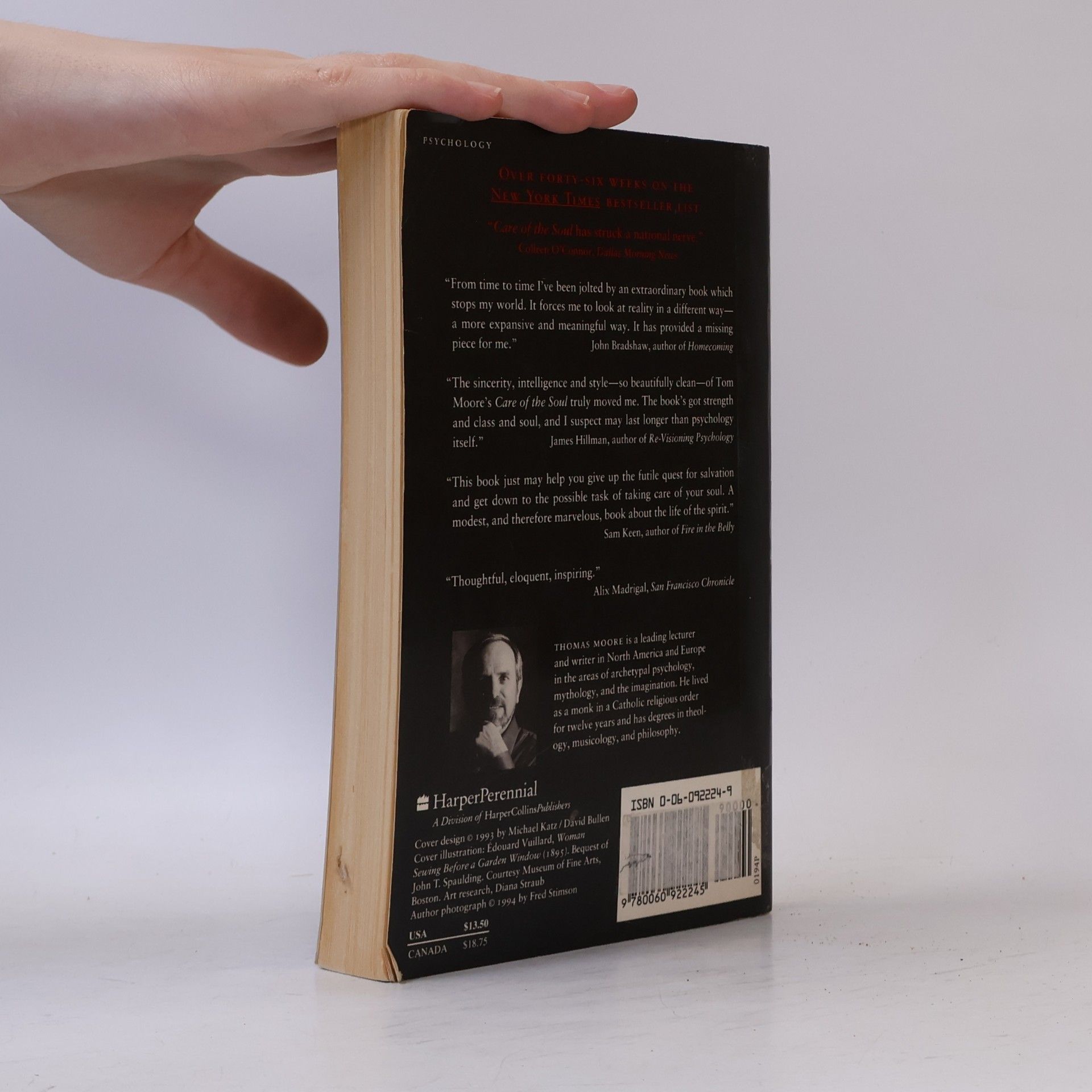 Thomas Moore Care of the soul: A guide for cultivating depth and sacredness in everyday life