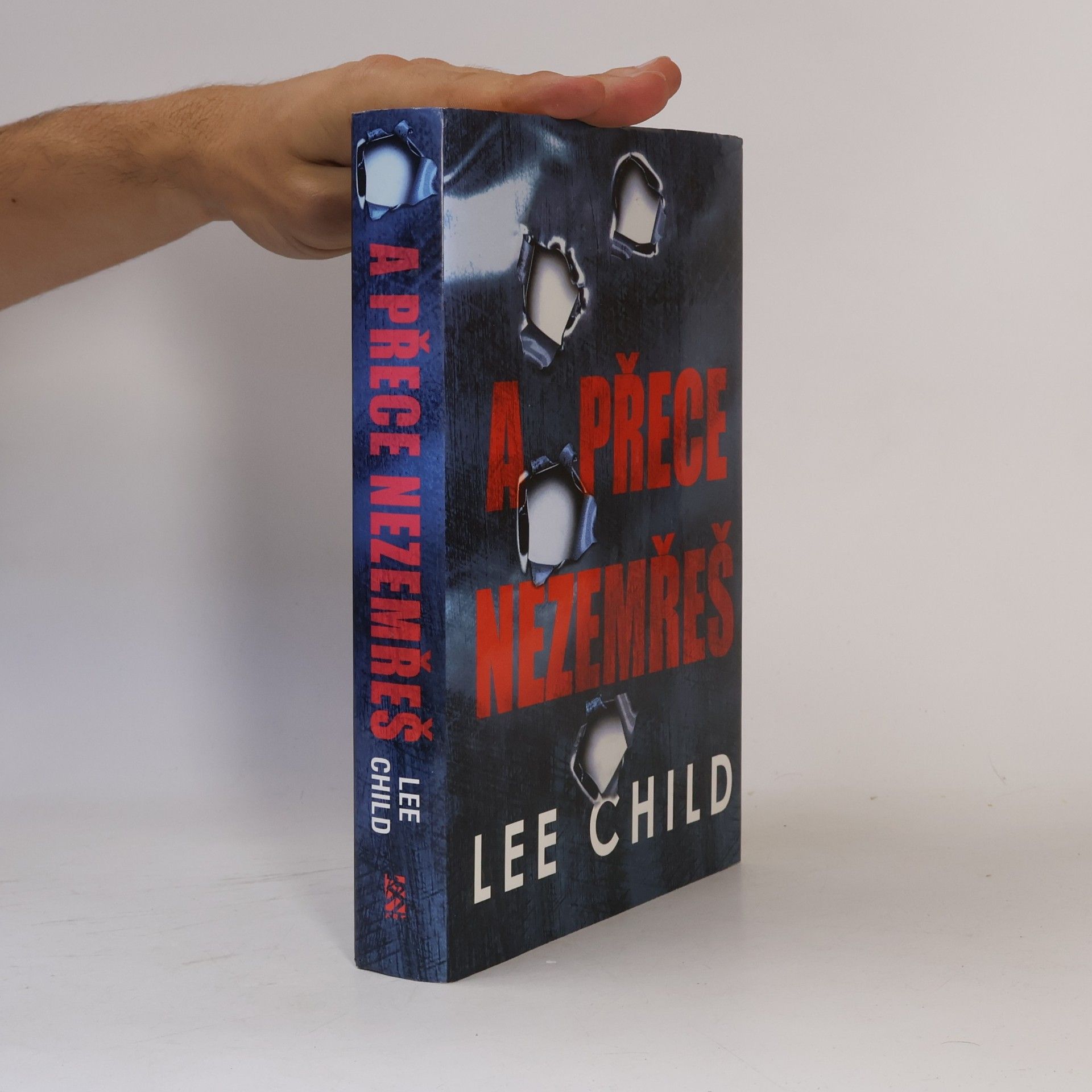 Lee Child A přece nezemřeš