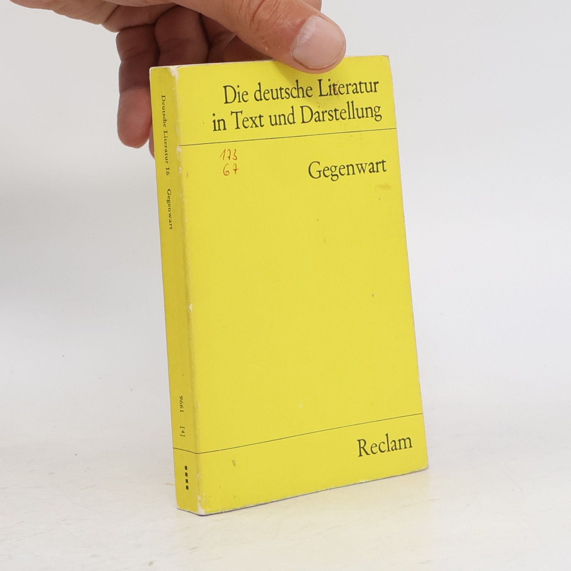 Gerhard Kaiser Gegenwart. Die deutsche Literatur Bd. 16