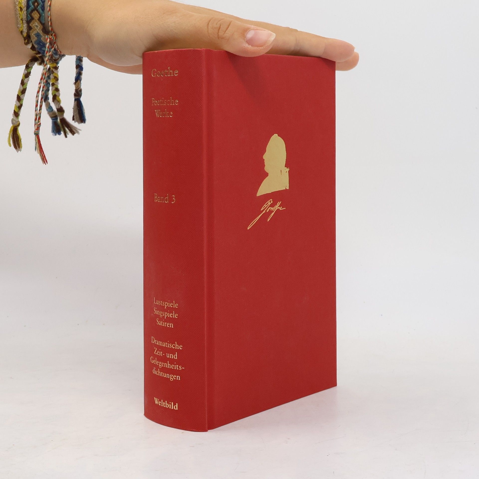 Johann Wolfgang von Goethe Goethes poetische Werke Band 3