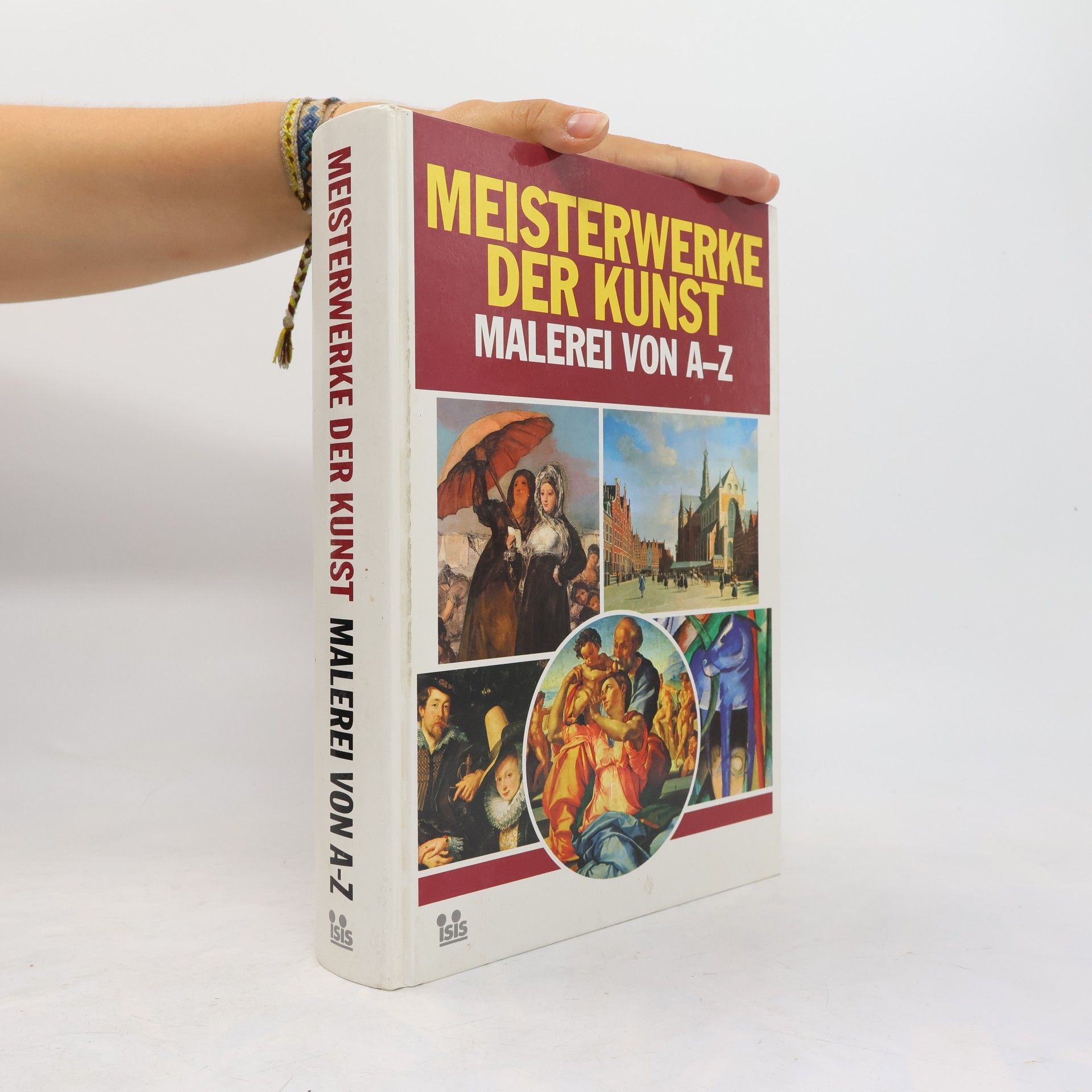 Autorenkollektiv Meisterwerke der Kunst. Malerei von A-Z