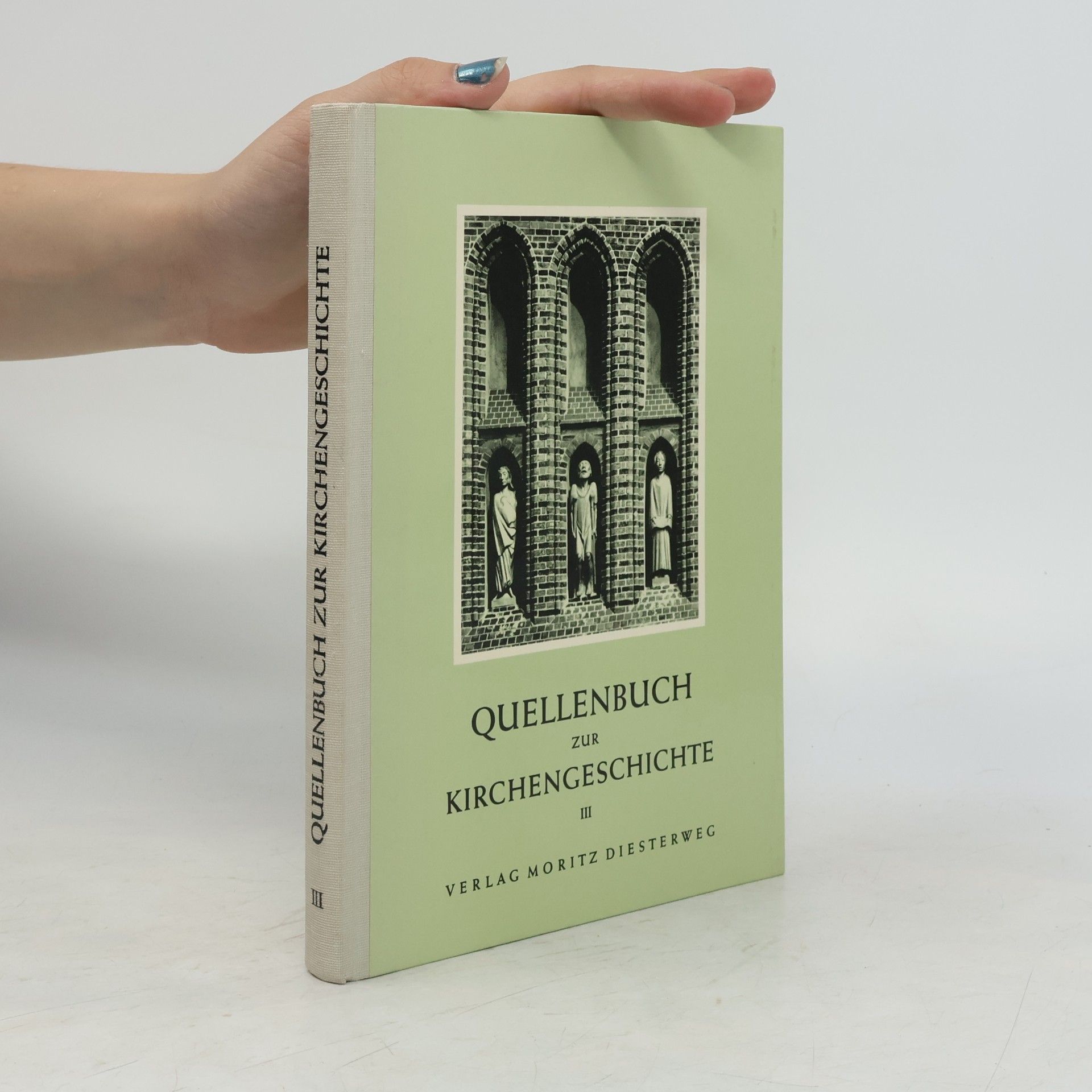Collectif d'auteurs Quellenbuch zur Kirchengeschichte III