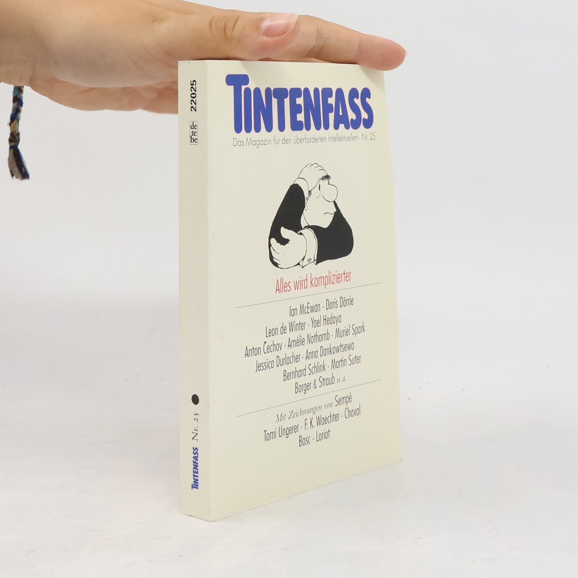 Autores varios Tintenfaß 25. Alles wird komplizierter.