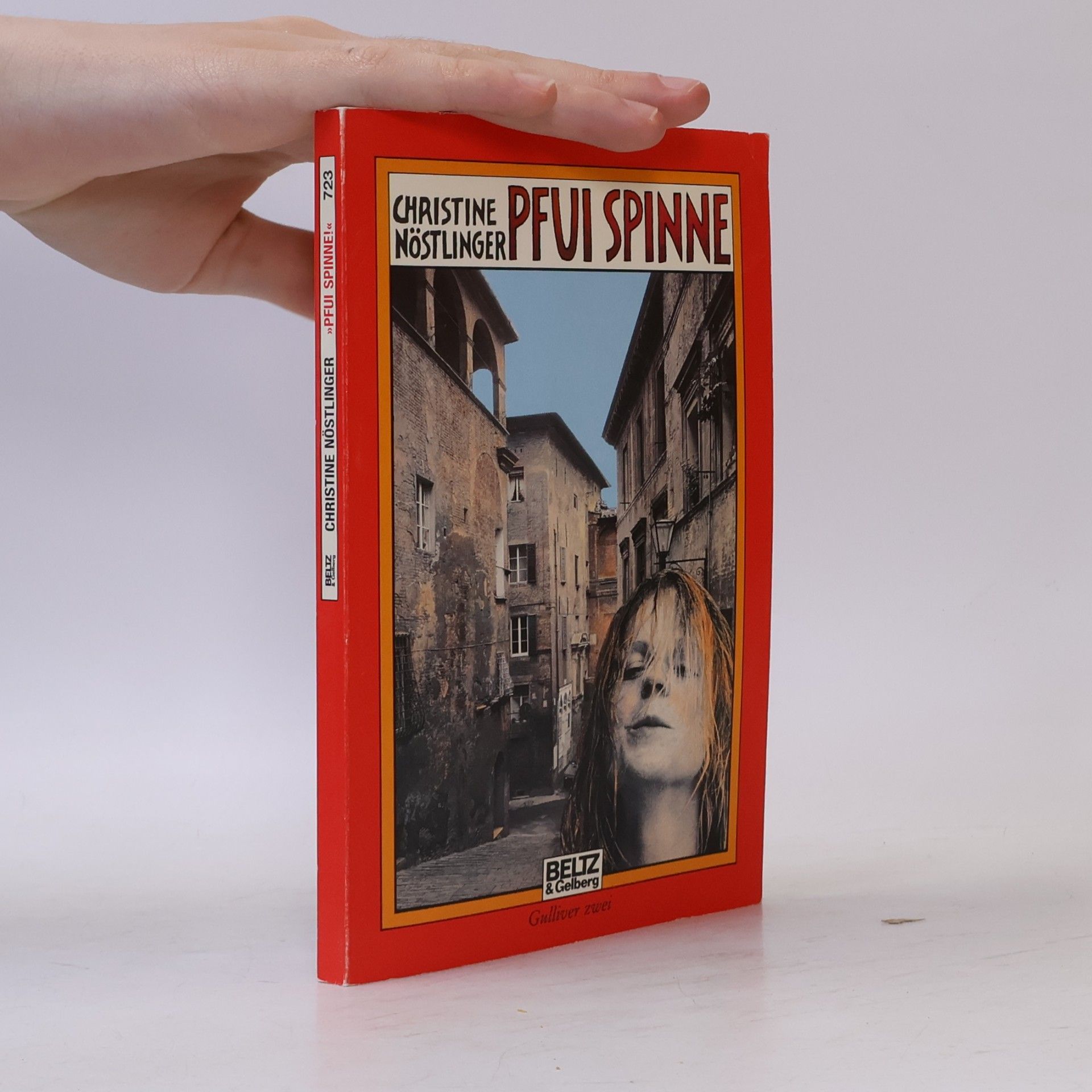 Christine Nöstlinger "Pfui Spinne!"