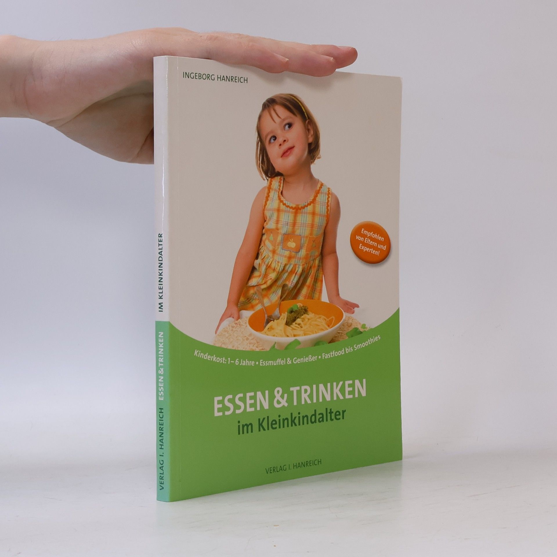 Ingeborg Hanreich Essen und Trinken im Kleinkindalter