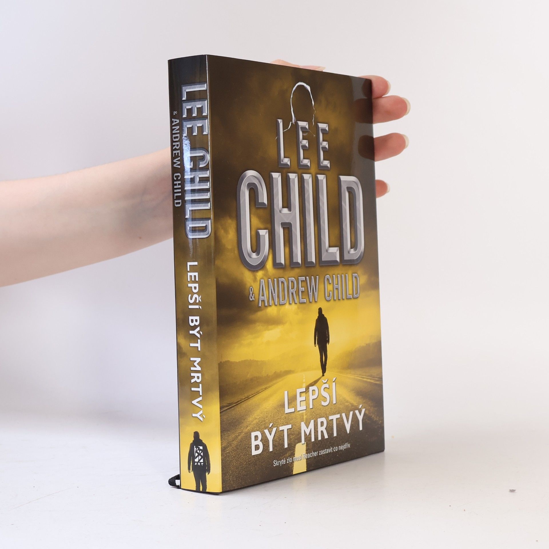 Lee Child Lepší být mrtvý