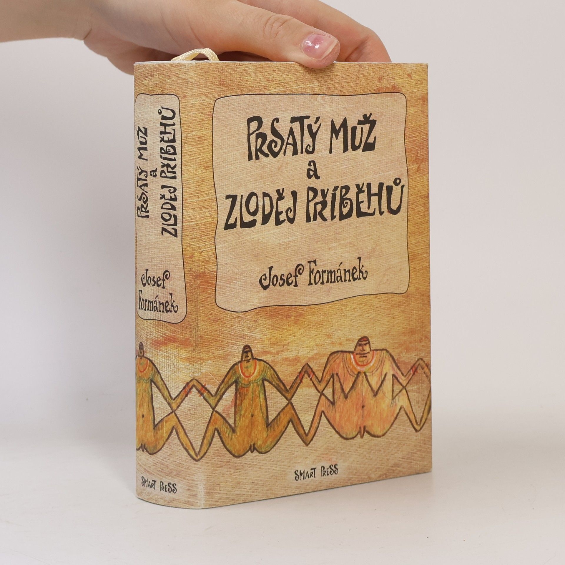 Josef Formánek Prsatý muž a zloděj příběhů