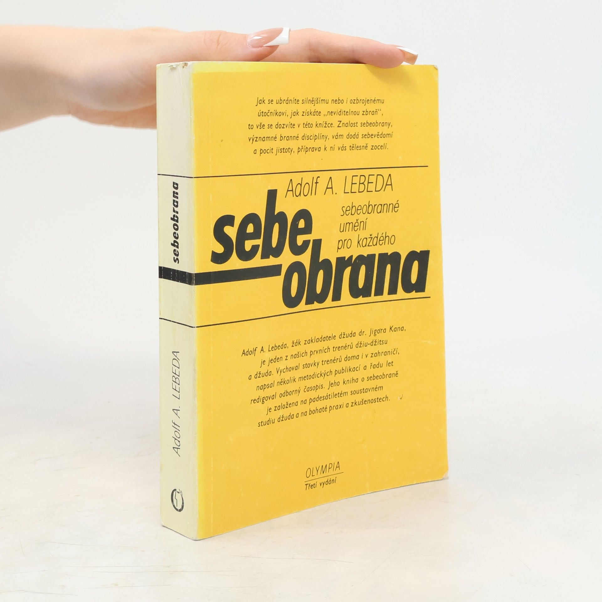 Sebeobrana. Sebeobranné umění pro každého