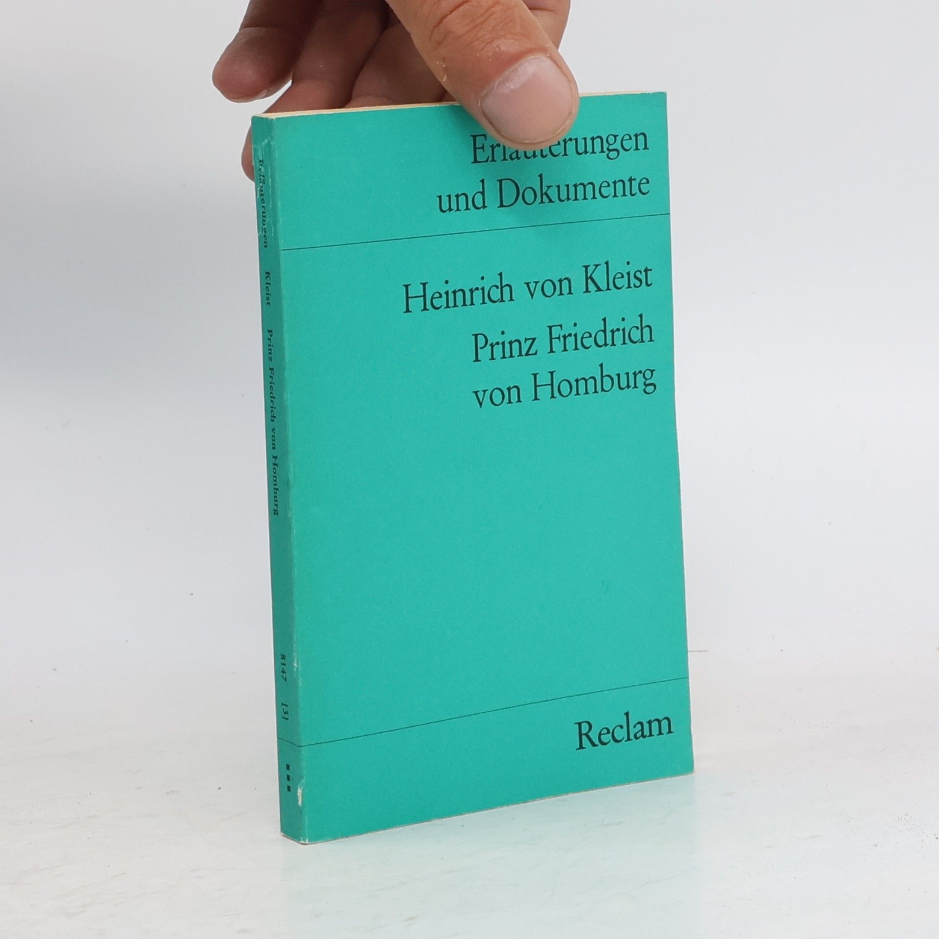 Heinrich von Kleist Heinrich von Kleist, Prinz Friedrich von Homburg