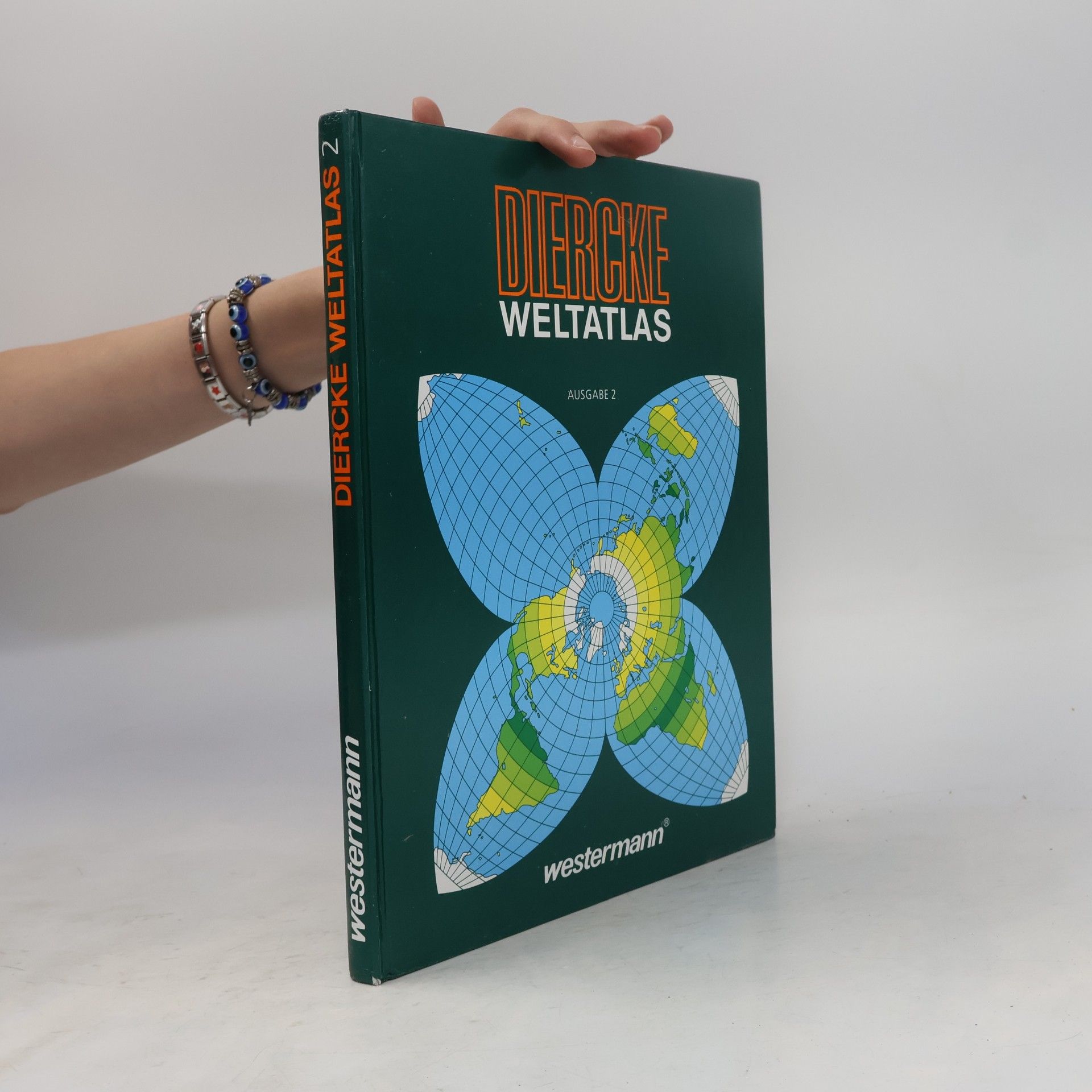 Carl Diercke Diercke Weltatlas: Ausgabe 2 Diercke Weltatlas 2