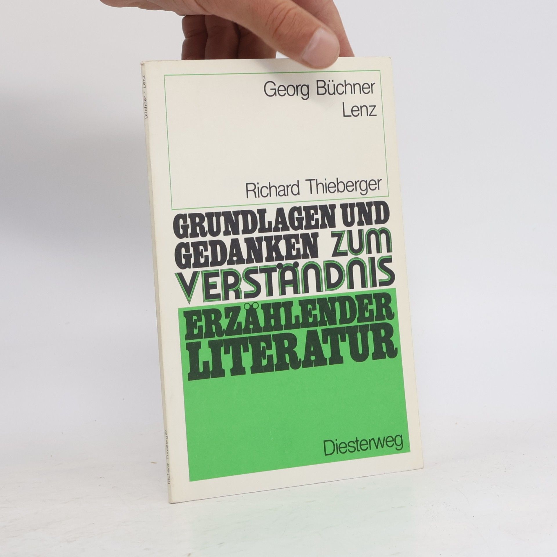 Richard Thieberger Lenz. Grundlagen und Gedanken