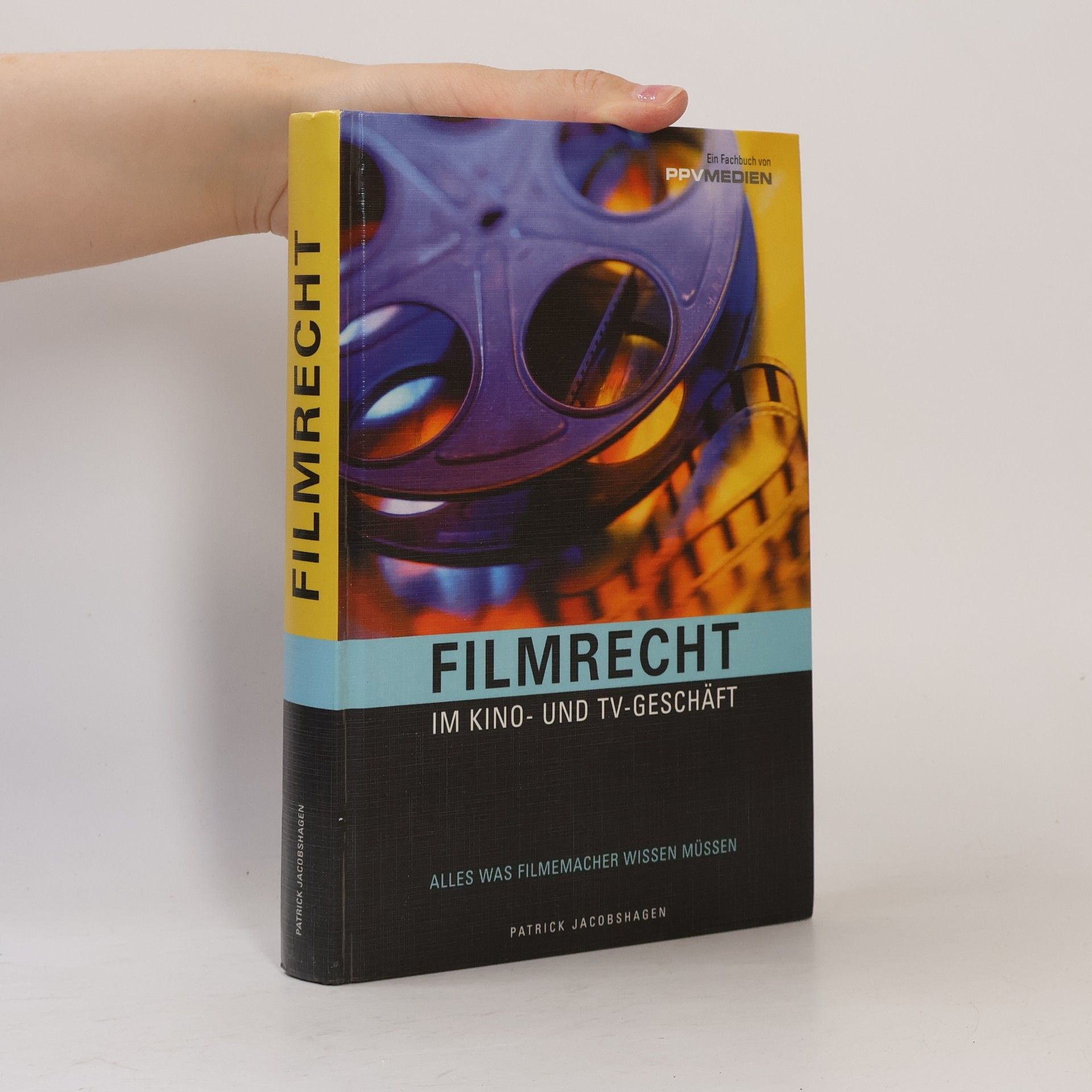 Patrick Jacobshagen Filmrecht im Kino- und TV-Geschäft