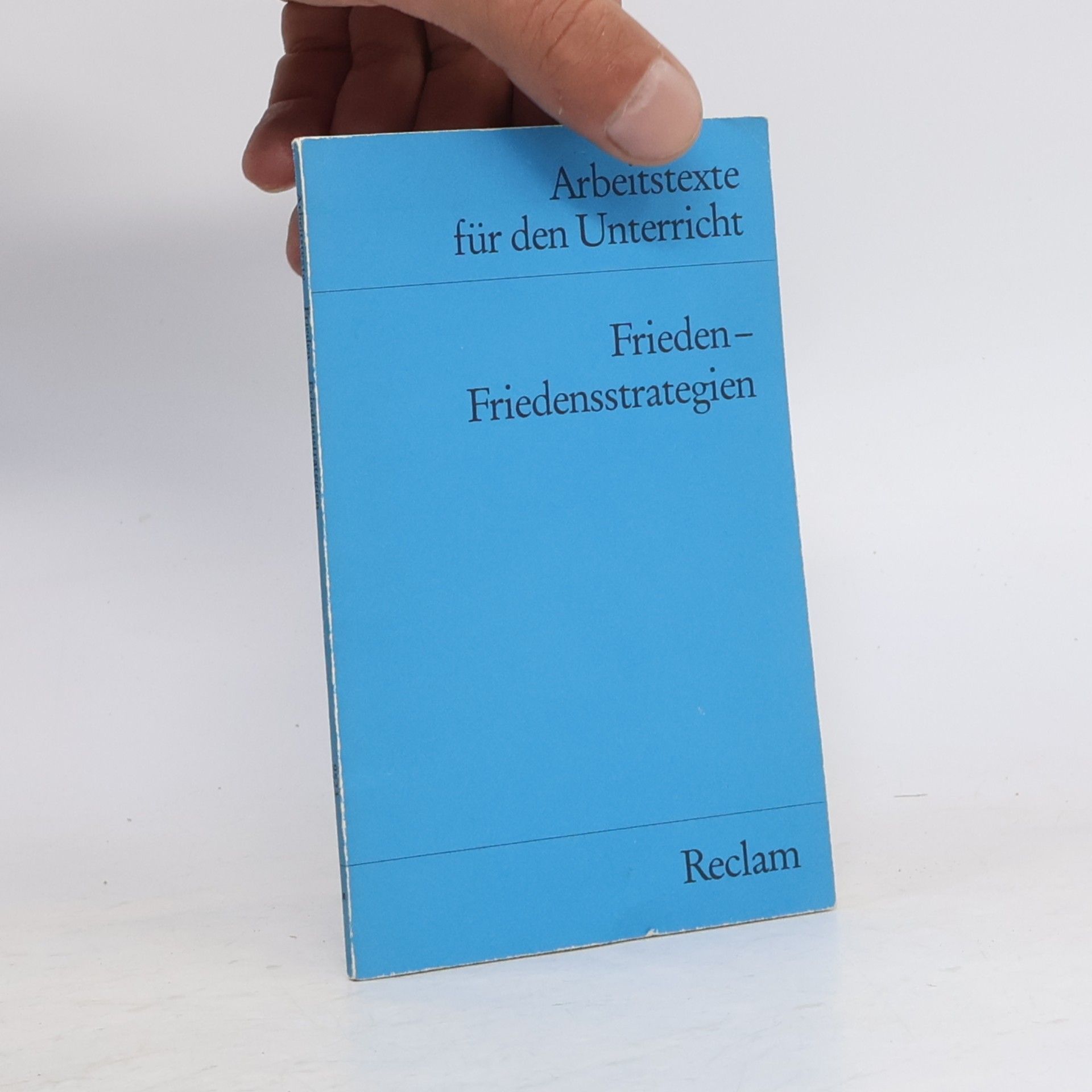 Frieden - Friedensstrategien