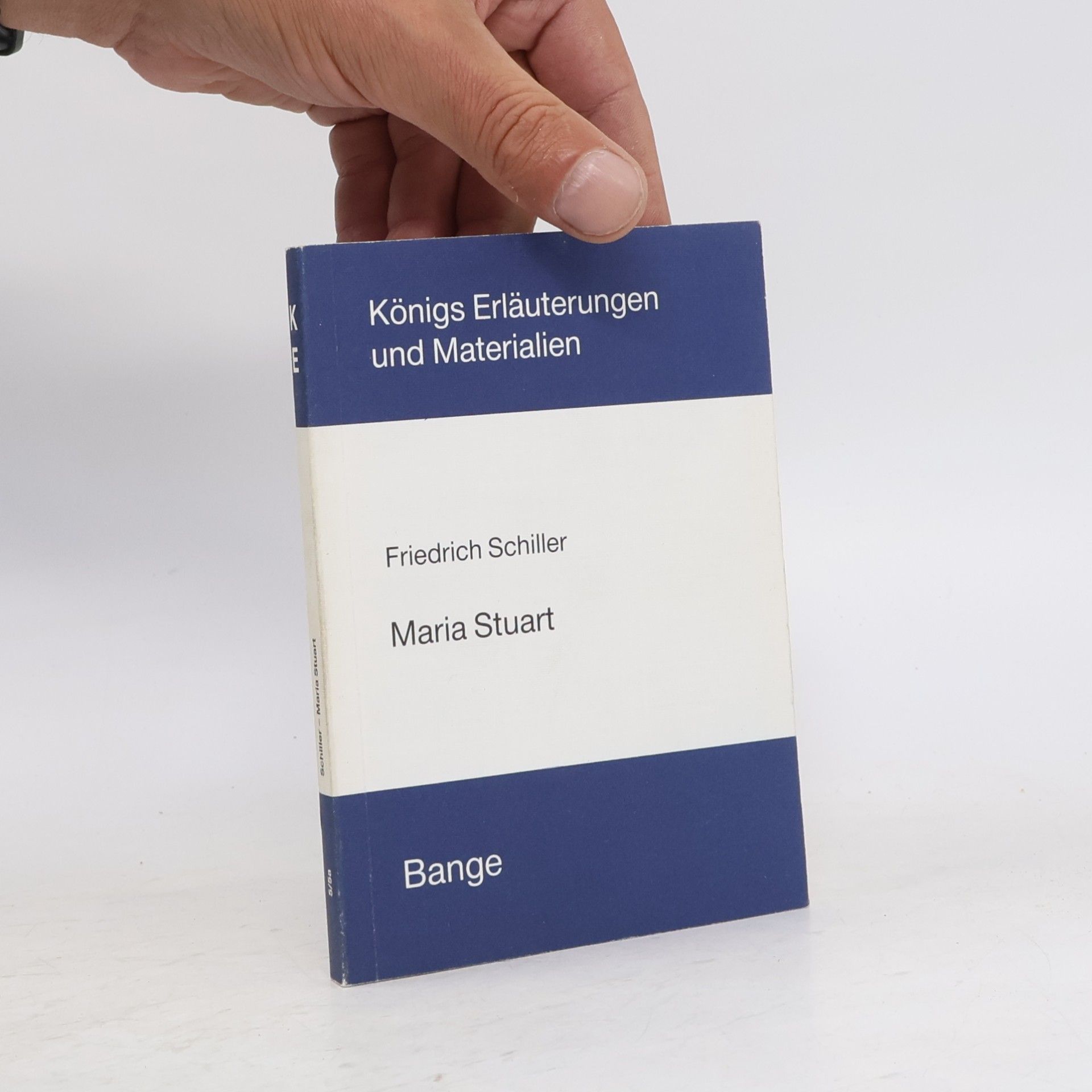 Edgar Neis Erläuterungen zu Friedrich Schiller, Maria Stuart