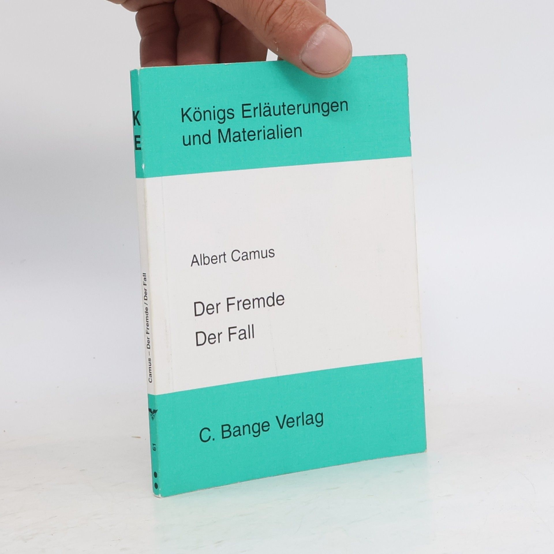 Klaus Bahners Erläuterungen zu Albert Camus, Der Fremde, Der Fall