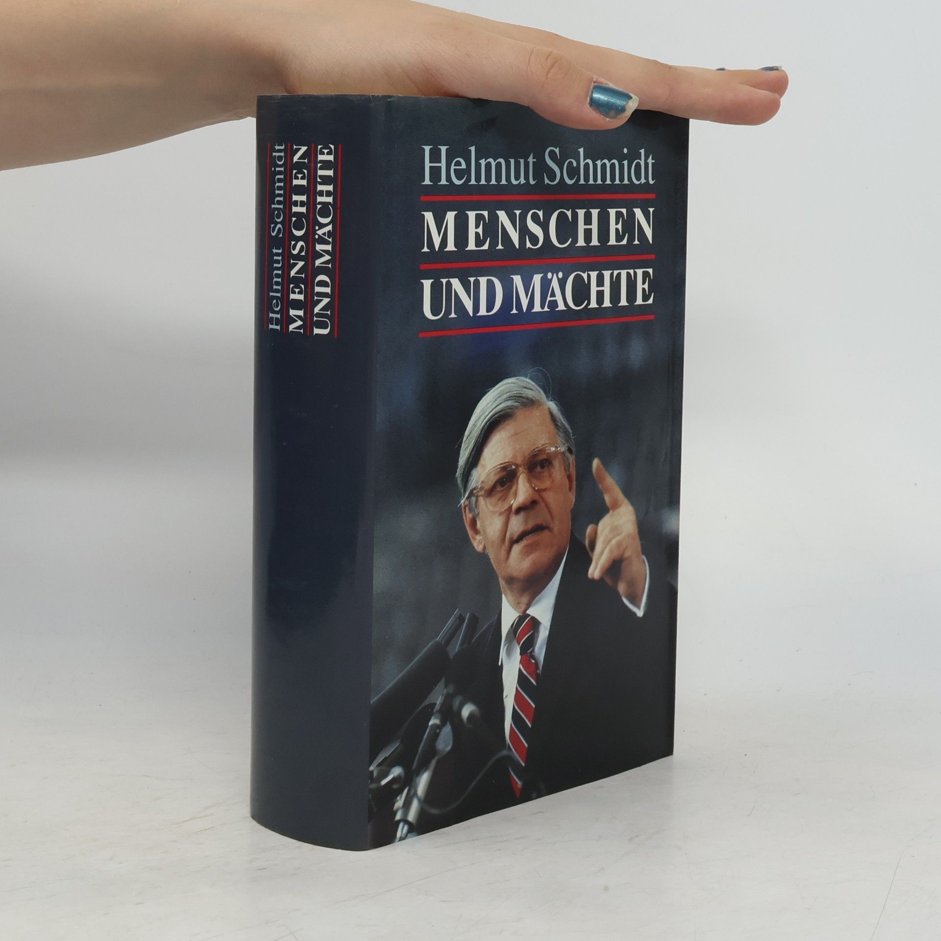 Helmut Schmidt Menschen und Mächte