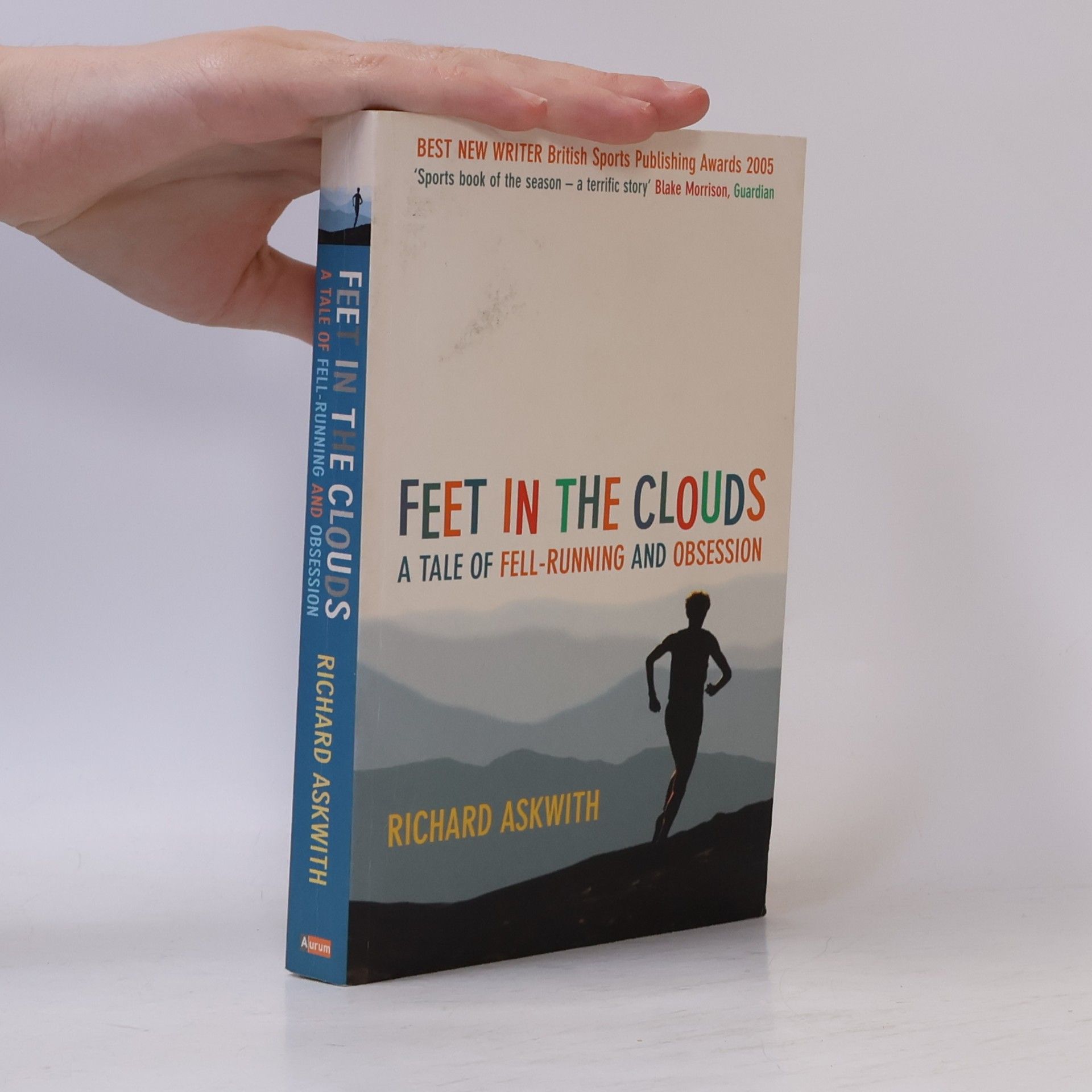 Richard Askwith Feet in the Clouds