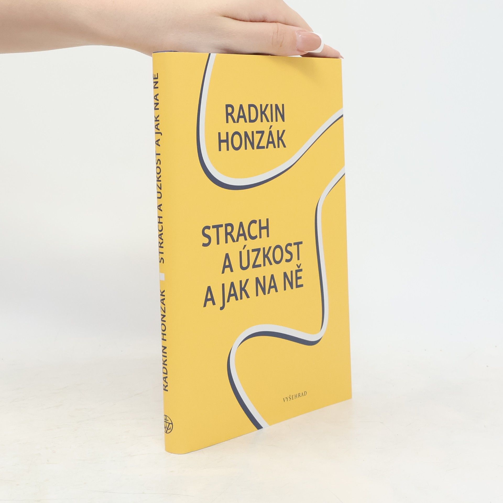 Radkin Honzák Strach a úzkost a jak na ně
