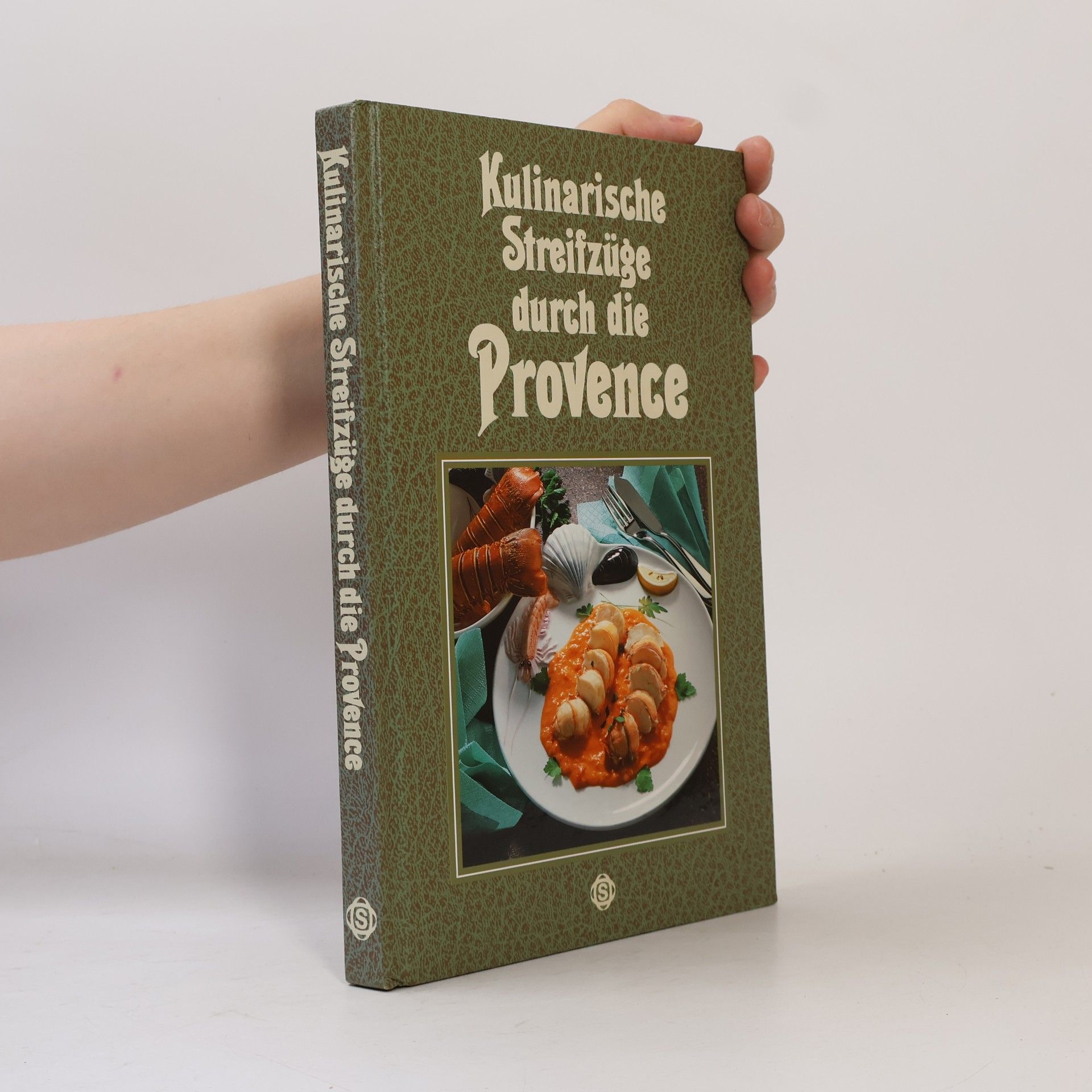 Marianne Kaltenbach Kulinarische Streifzüge durch die Provence