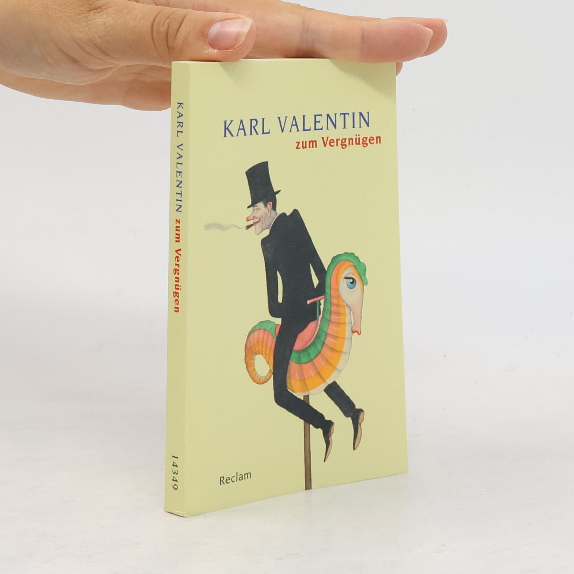 Karl-Heinz Göttert Karl Valentin zum Vergnügen