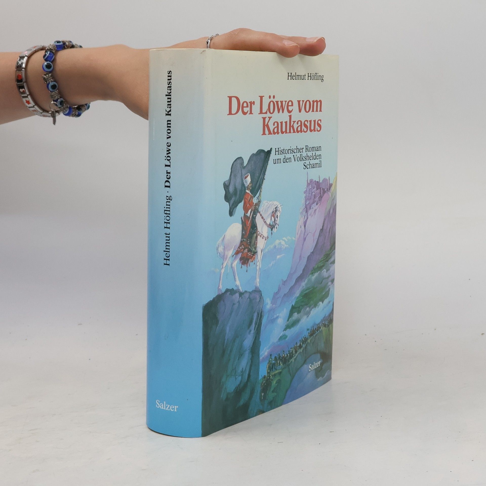 Helmut Höfling Der Löwe vom Kaukasus