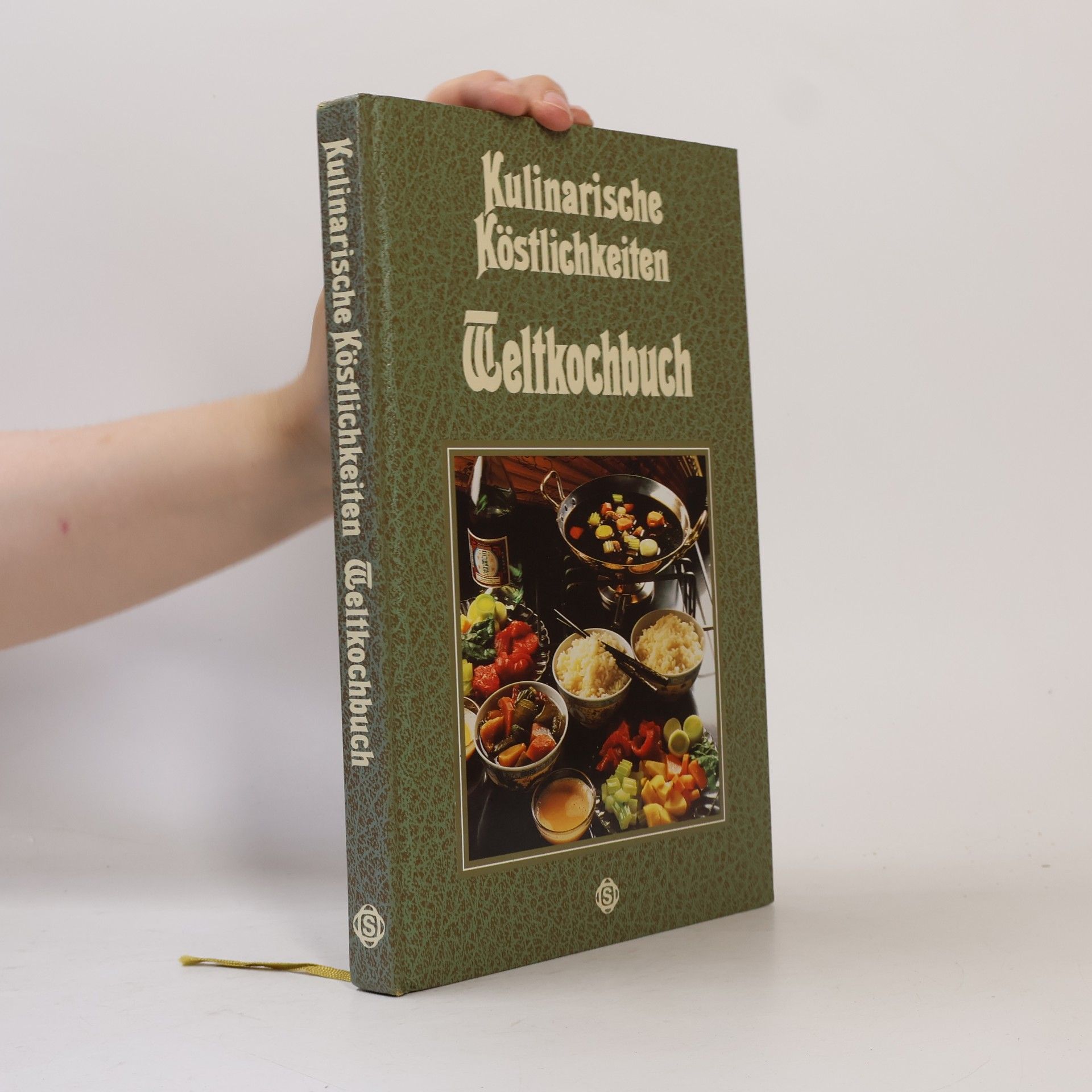 Kolektiv autorů Kulinarische Köstlischkeiten. Weltkochbuch